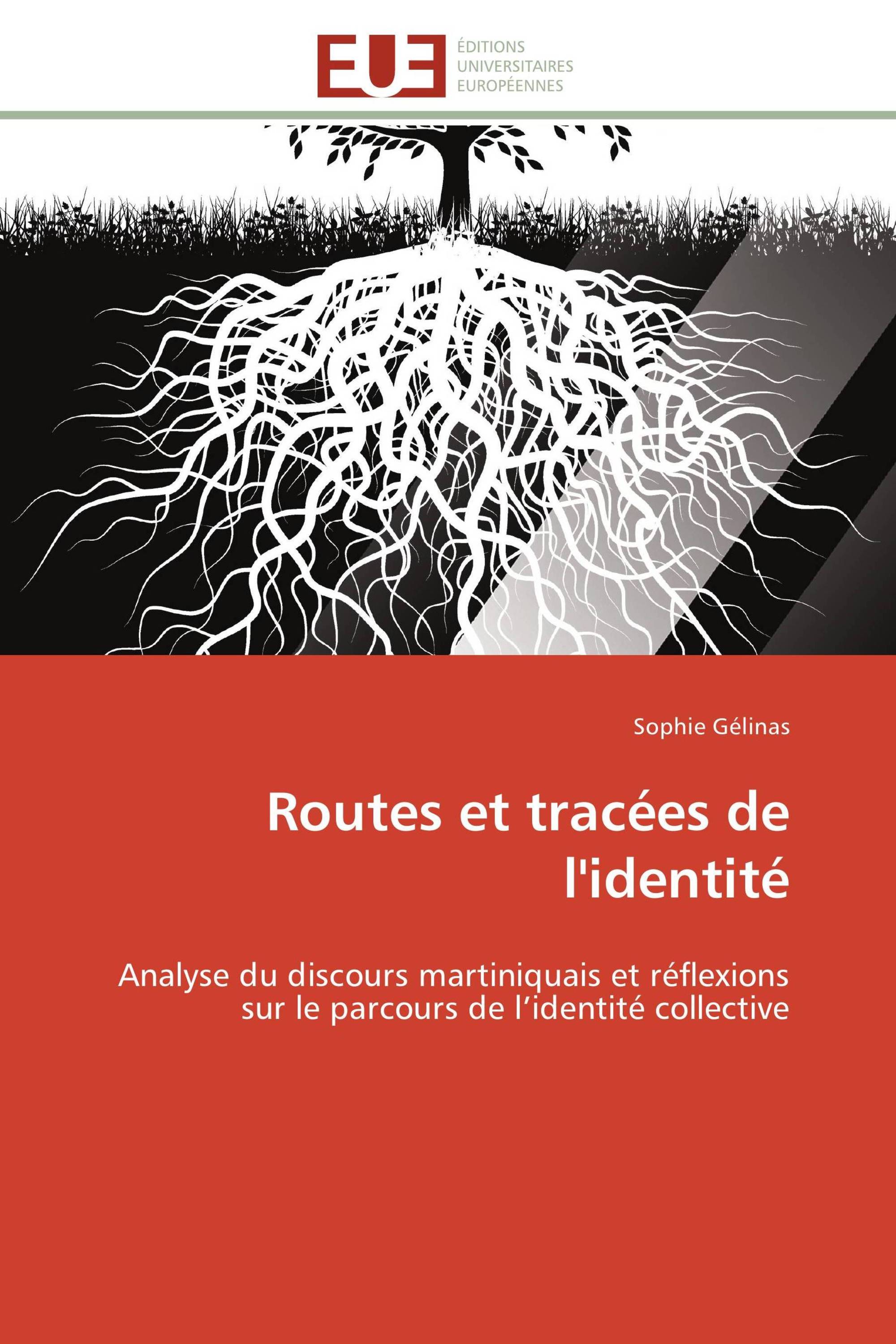 Routes et tracées de l'identité