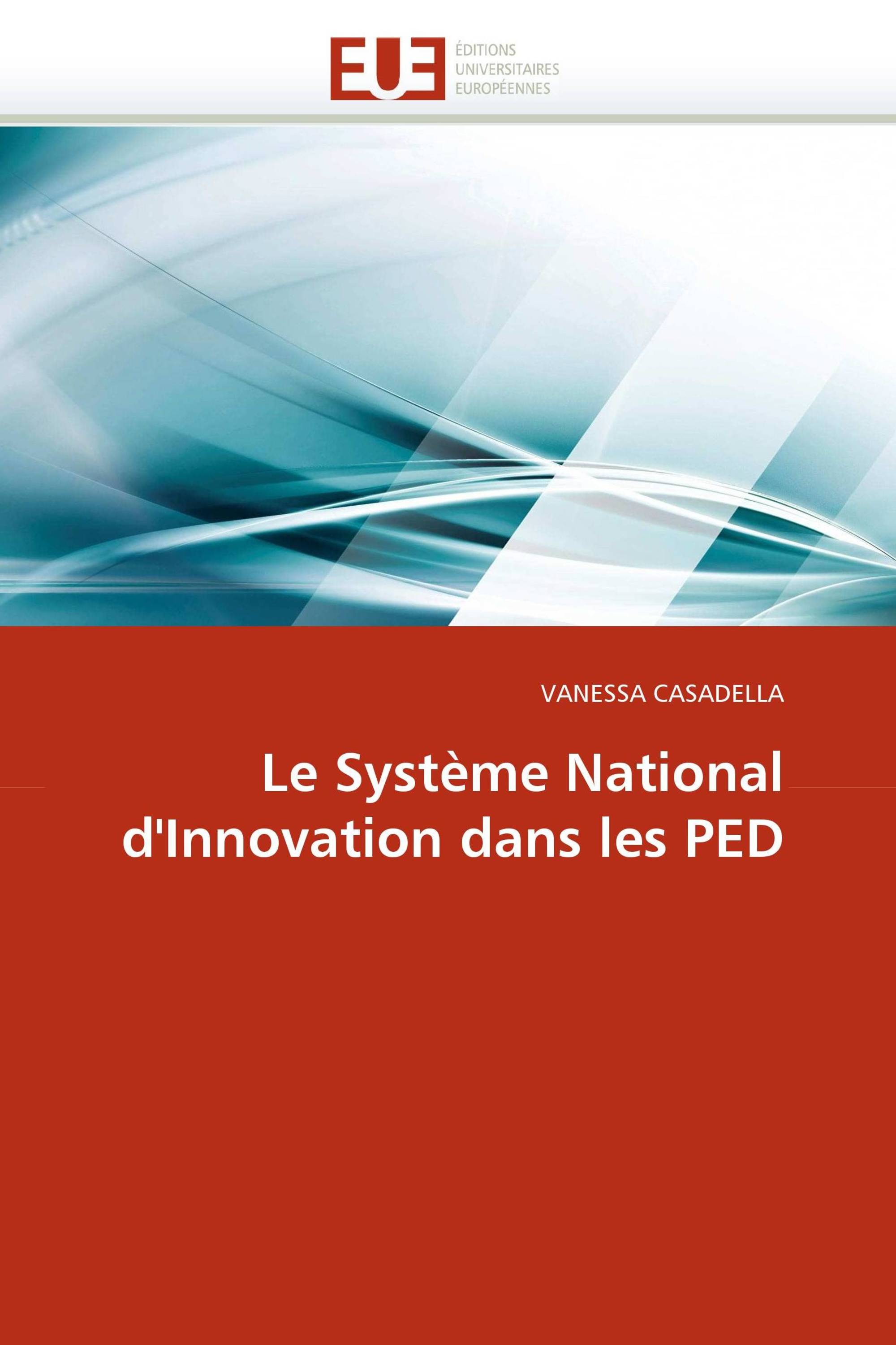 Le Système National d''Innovation dans les PED