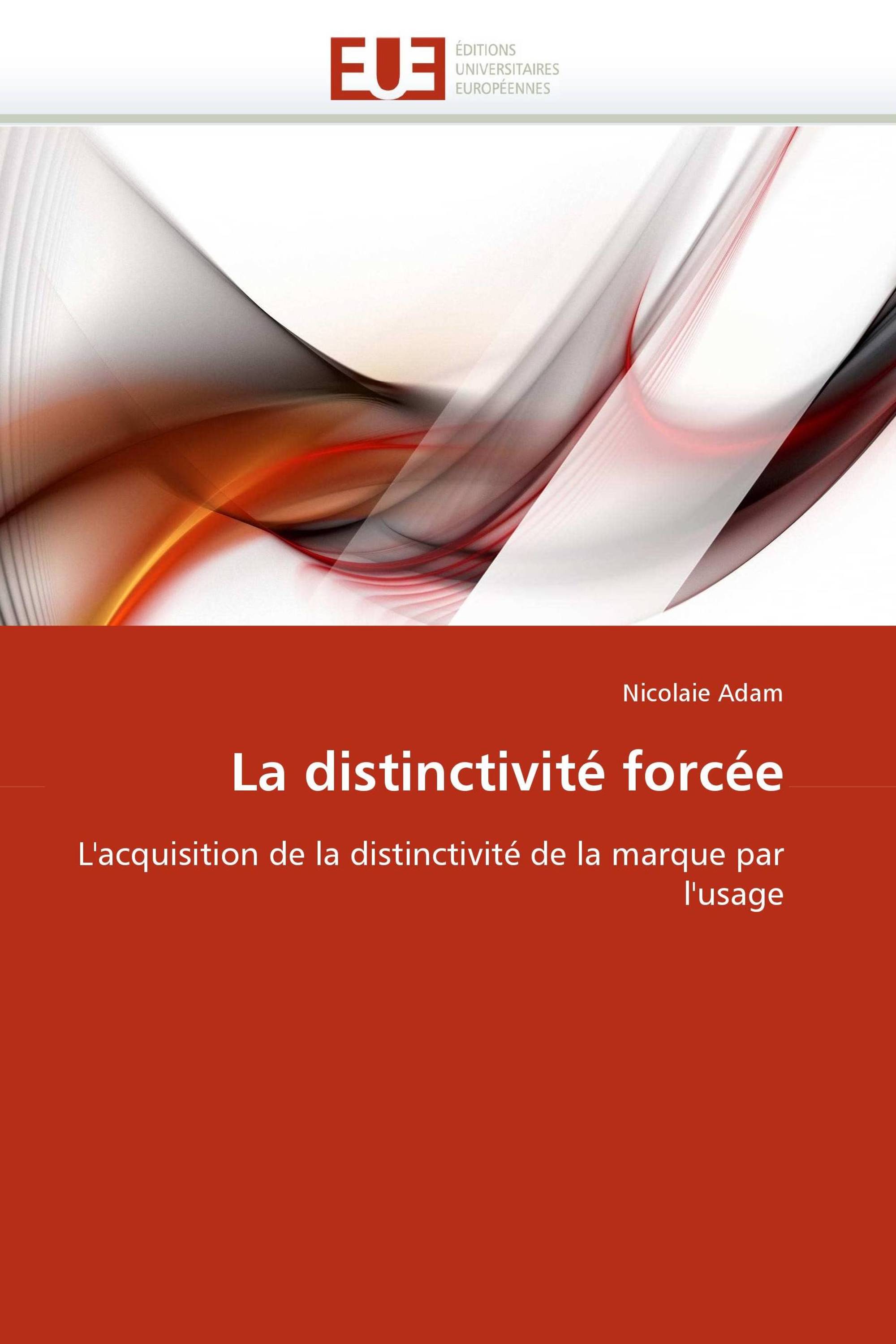 La distinctivité forcée