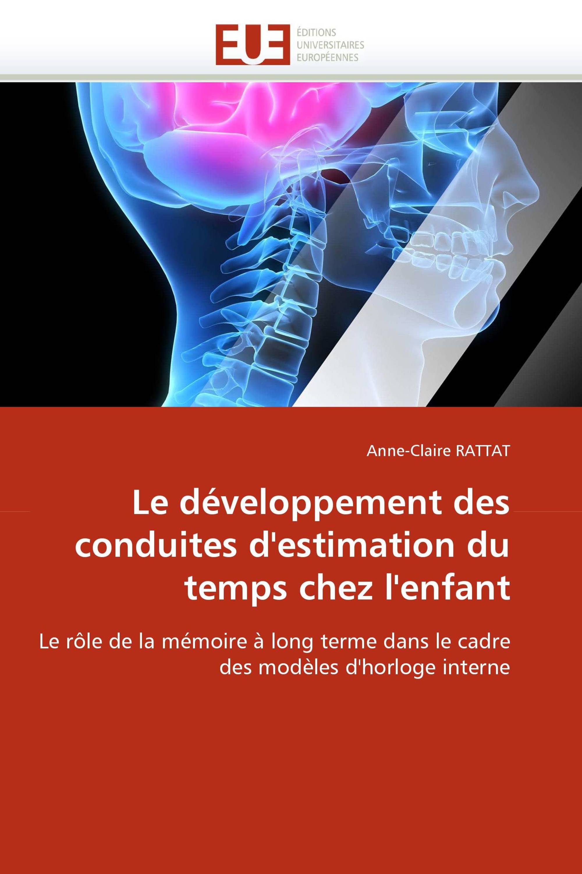 Le développement des conduites d''estimation du temps chez l''enfant