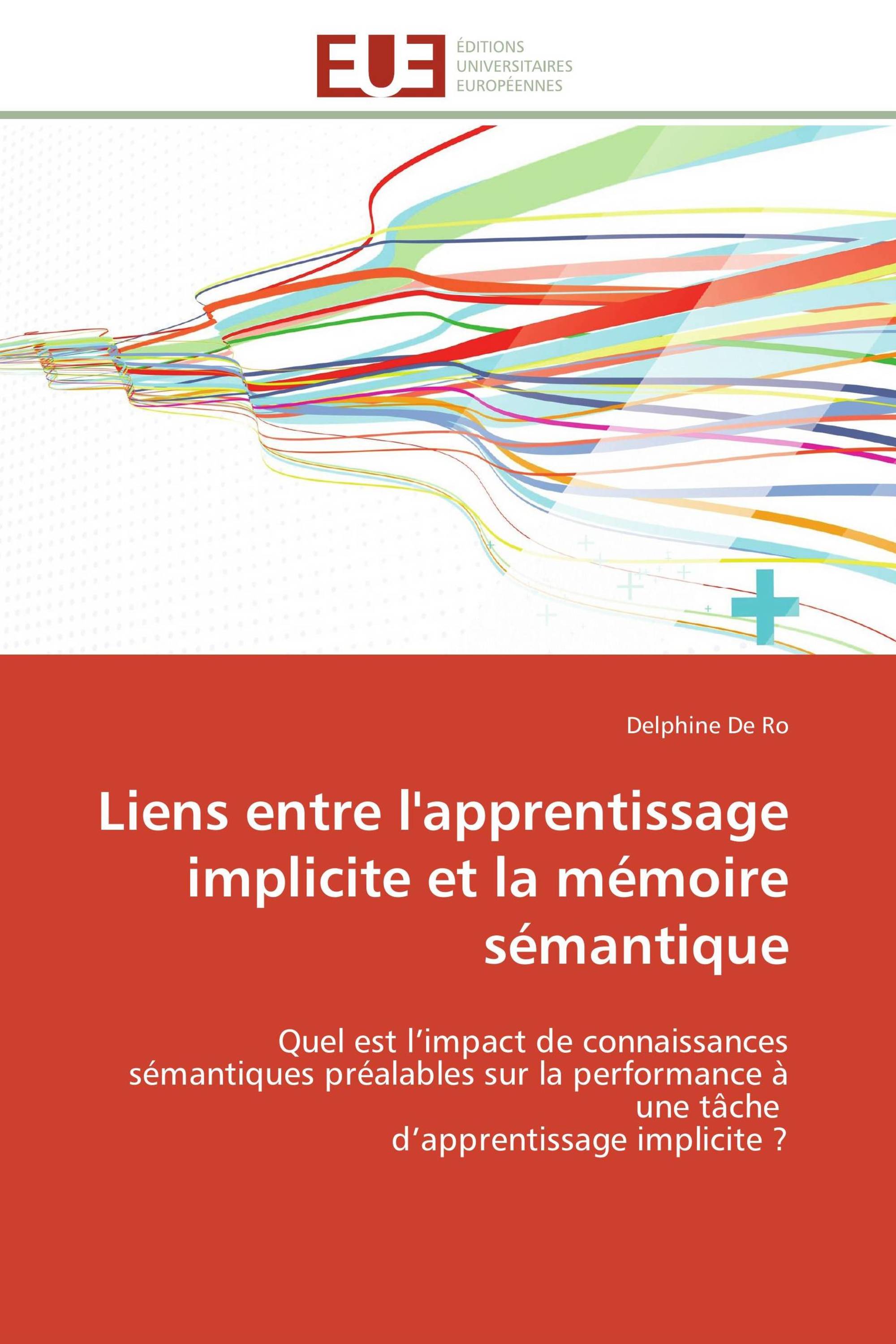 Liens entre l'apprentissage implicite et la mémoire sémantique