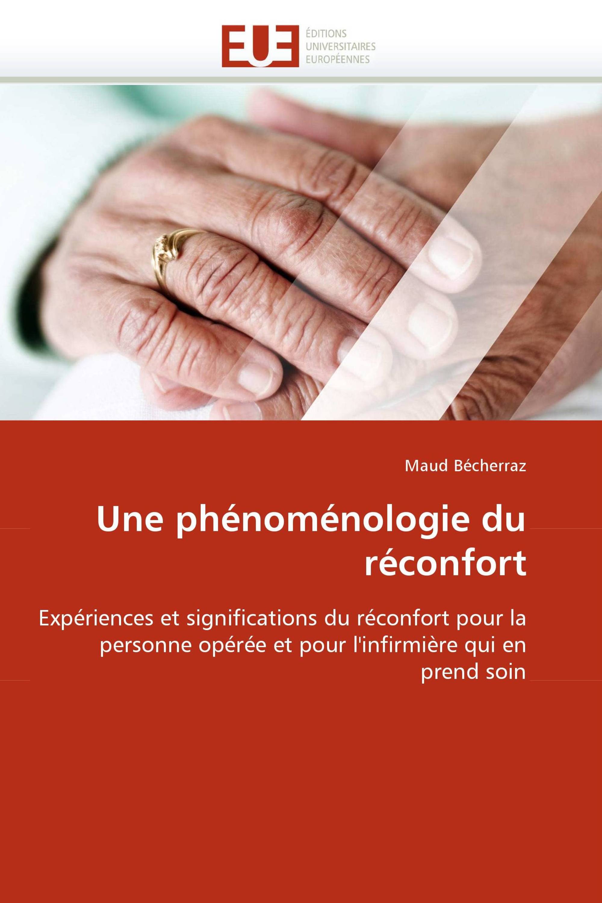 Une phénoménologie du réconfort