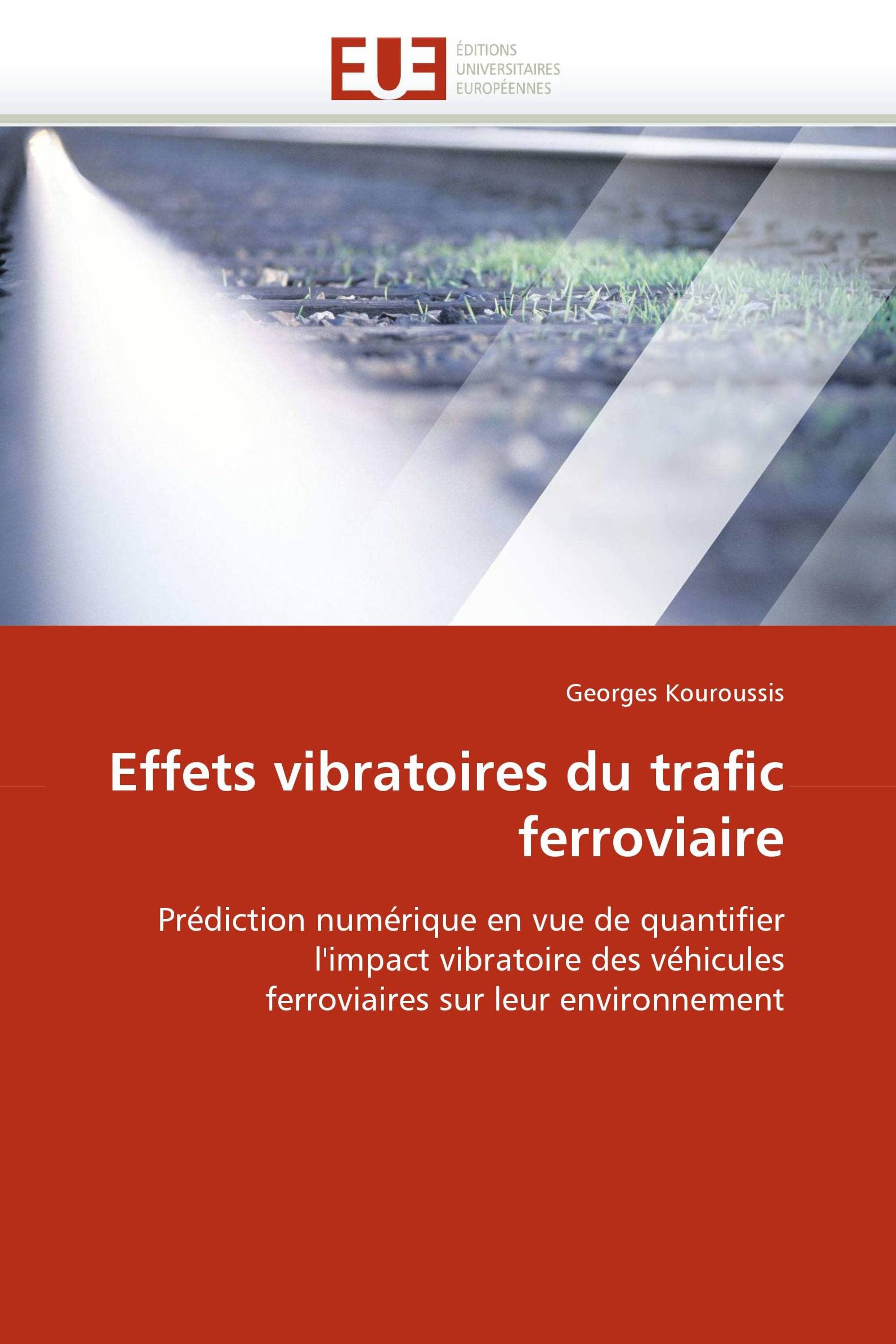 Effets vibratoires du trafic ferroviaire