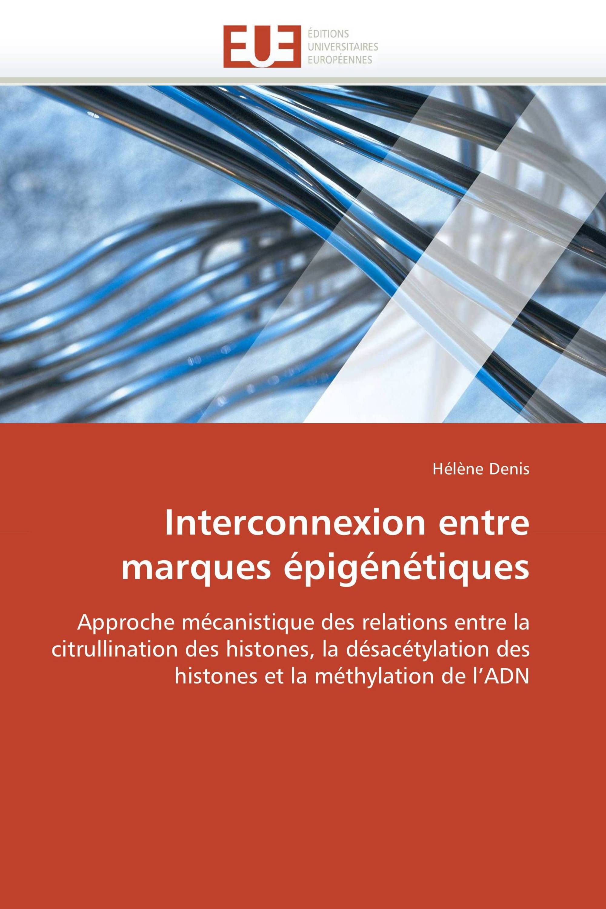 Interconnexion entre marques épigénétiques