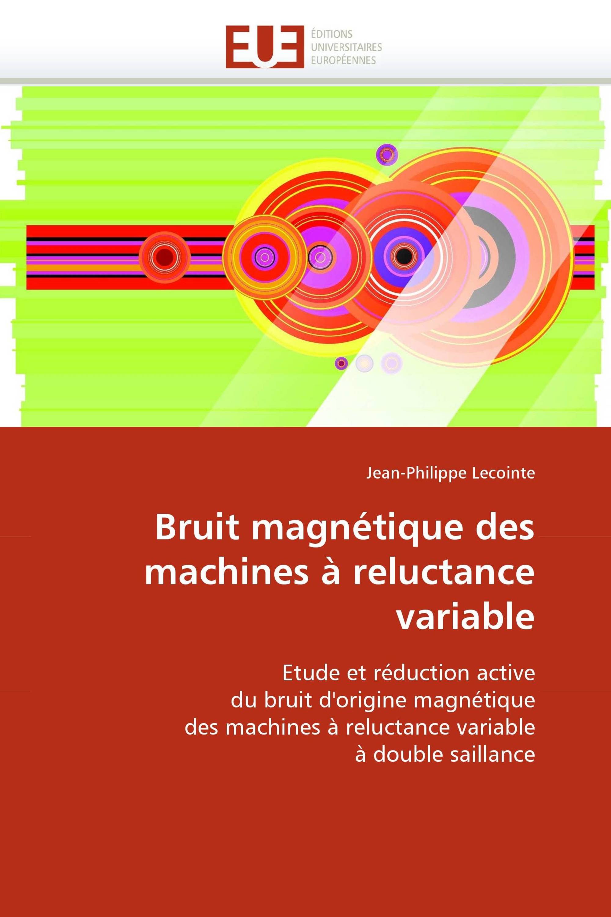 Bruit magnétique des machines à reluctance variable