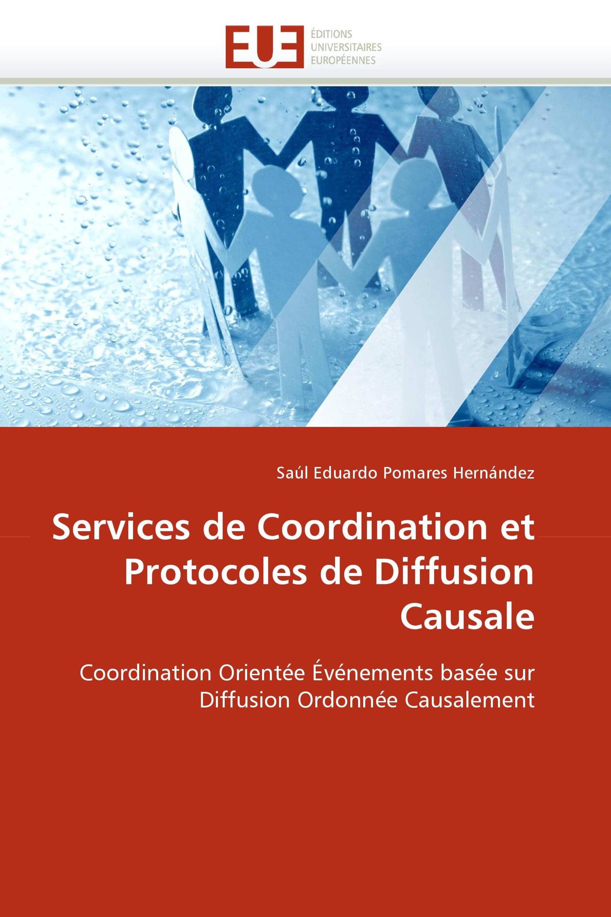 Services de Coordination et Protocoles de Diffusion Causale