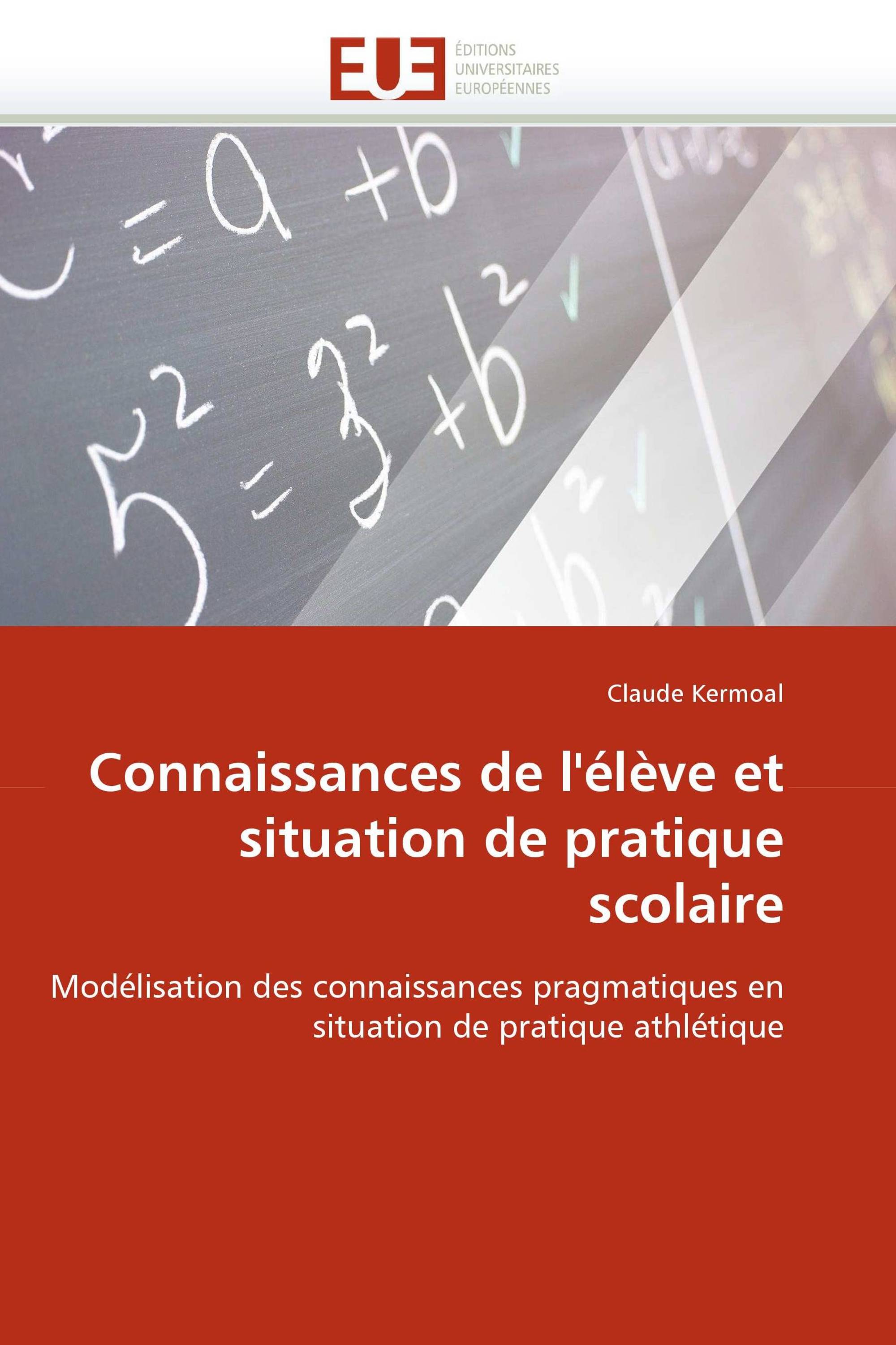 Connaissances de l''élève et situation de pratique scolaire