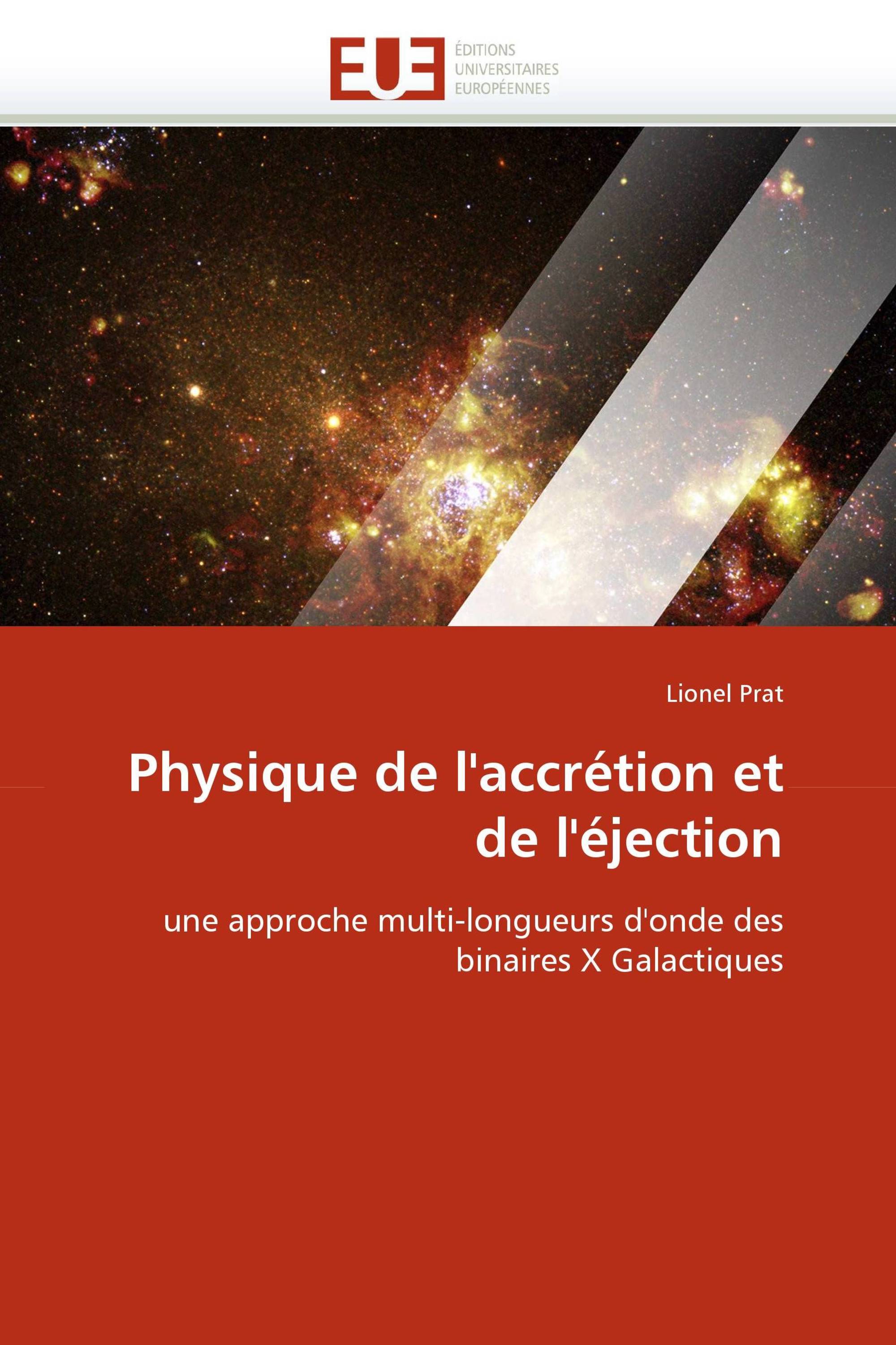 Physique de l'accrétion et de l'éjection