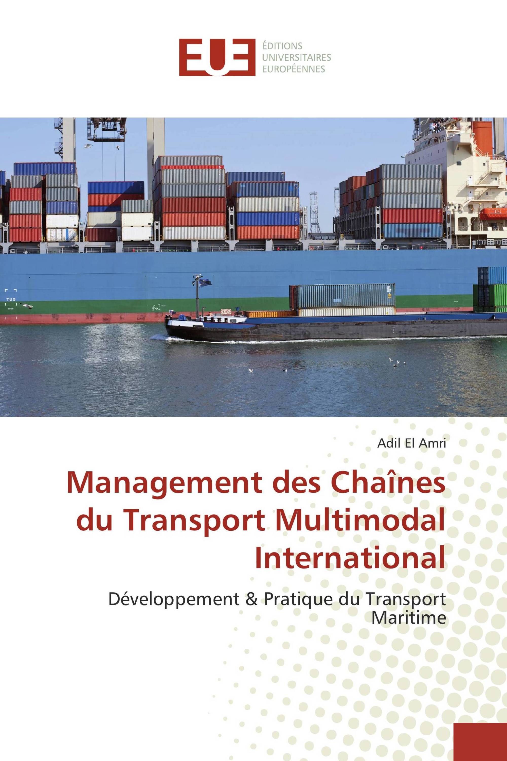 Management des Chaînes du Transport Multimodal International