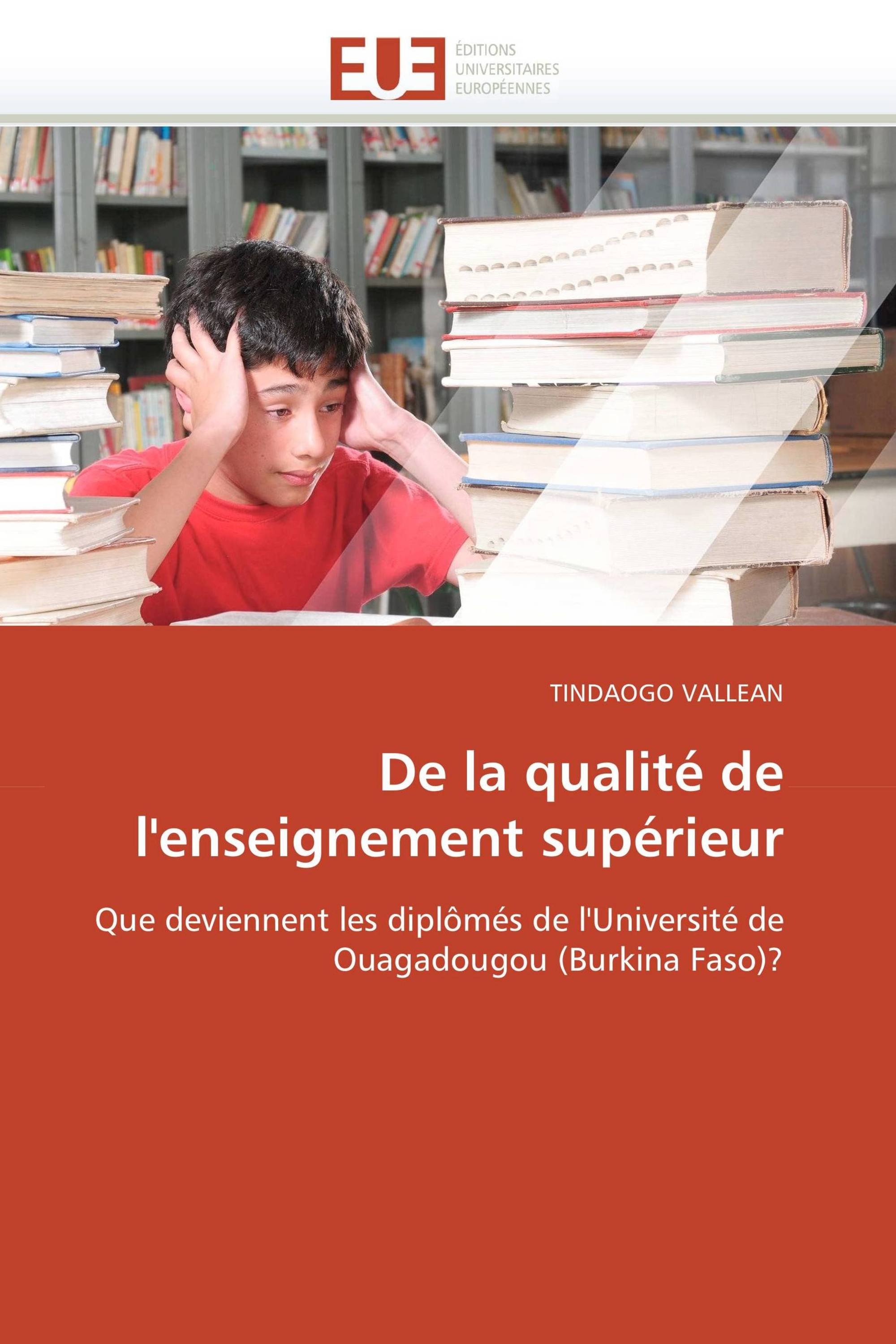 De la qualité de l'enseignement supérieur