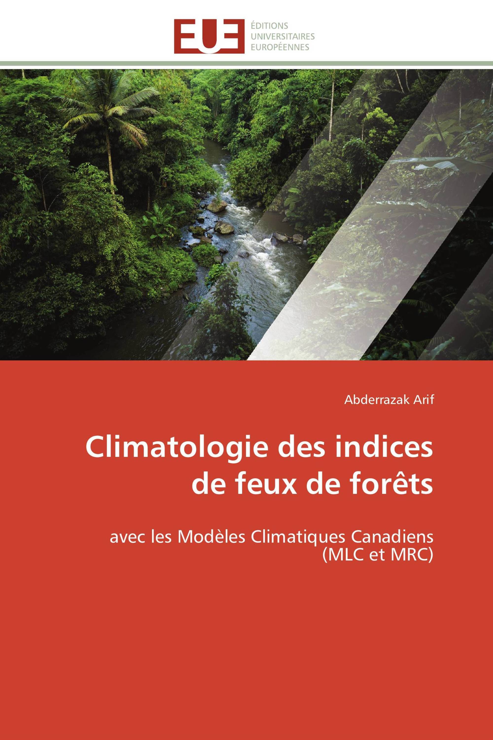 Climatologie des indices de feux de forêts