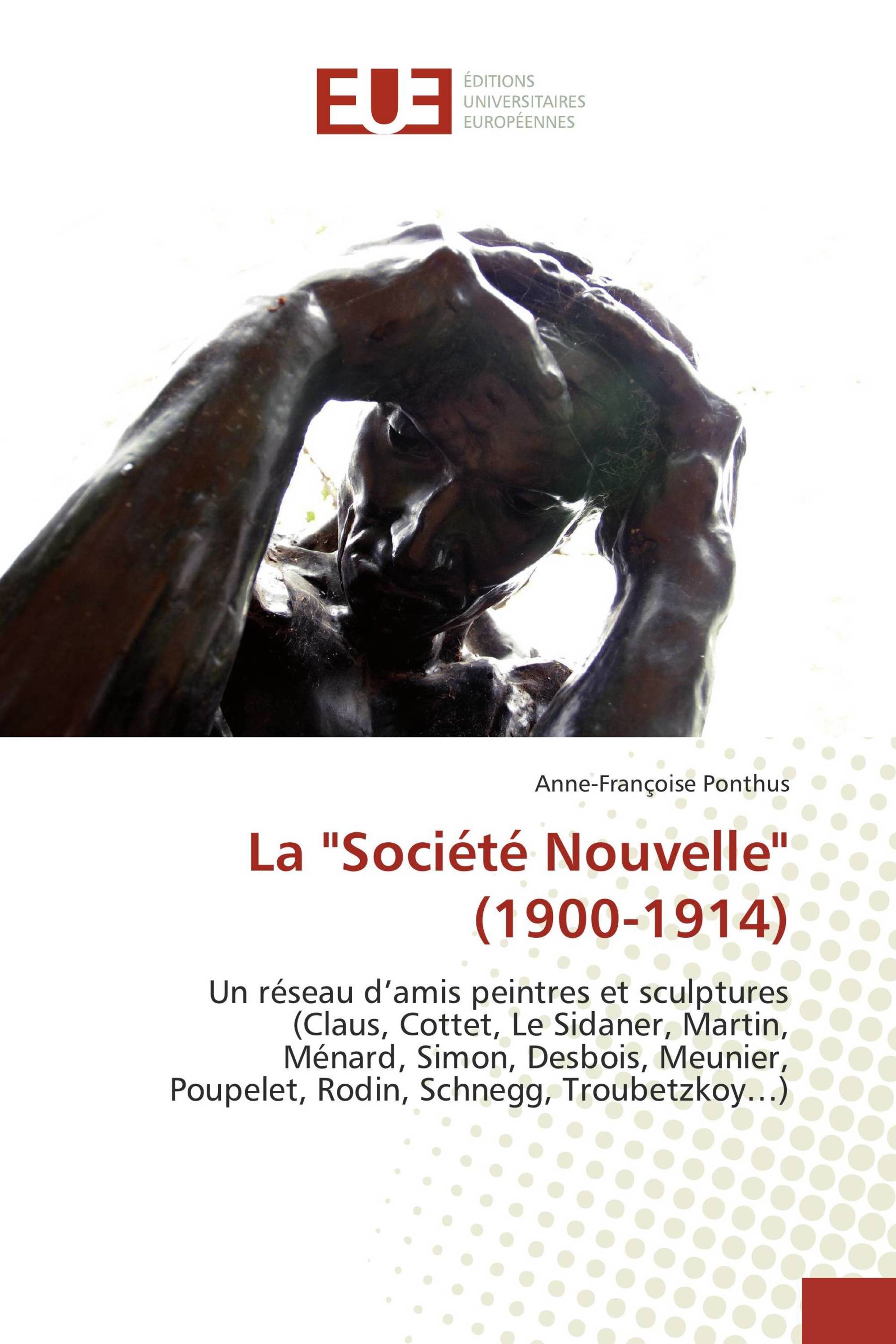 La "Société Nouvelle" (1900-1914)