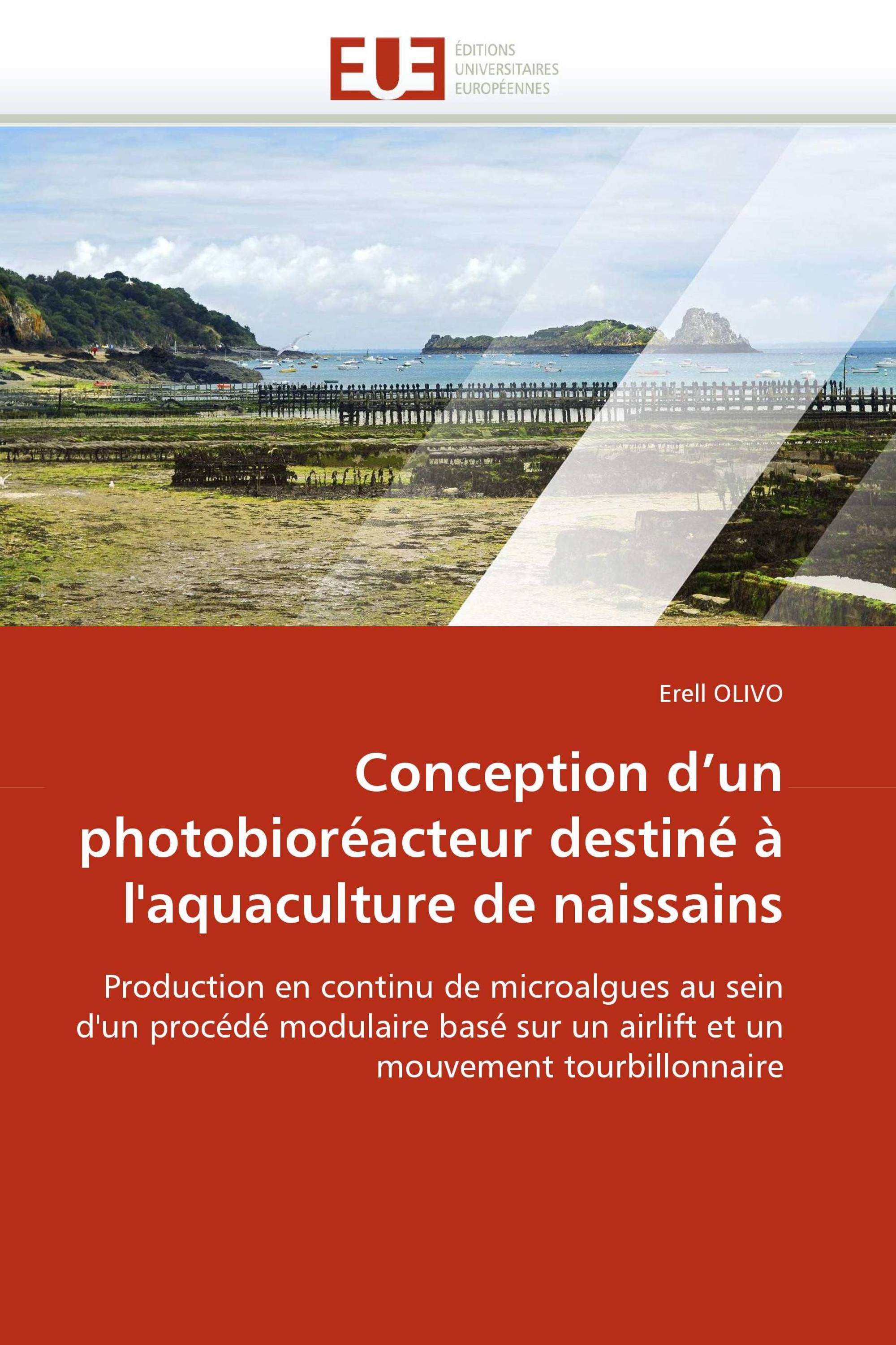 Conception d''un photobioréacteur destiné à l''aquaculture de naissains