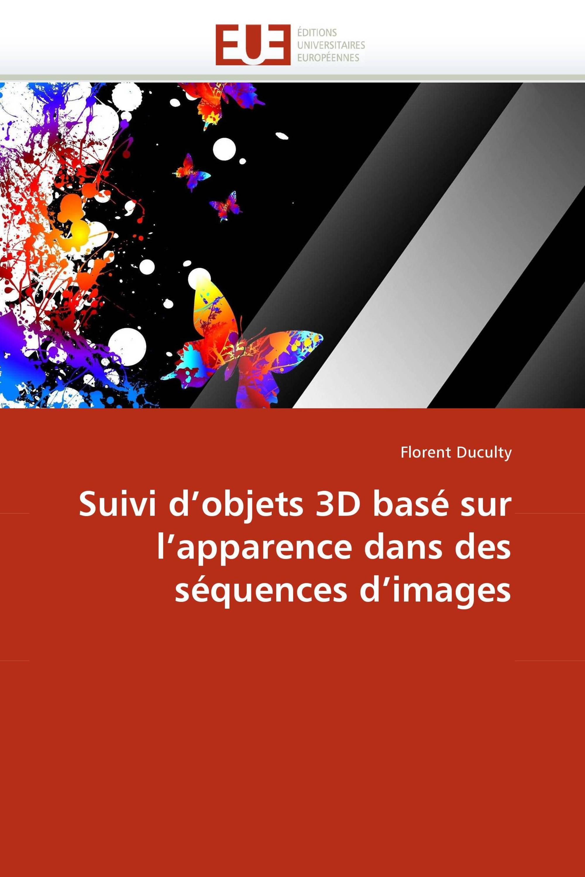 Suivi d''objets 3D basé sur l''apparence dans des séquences d''images