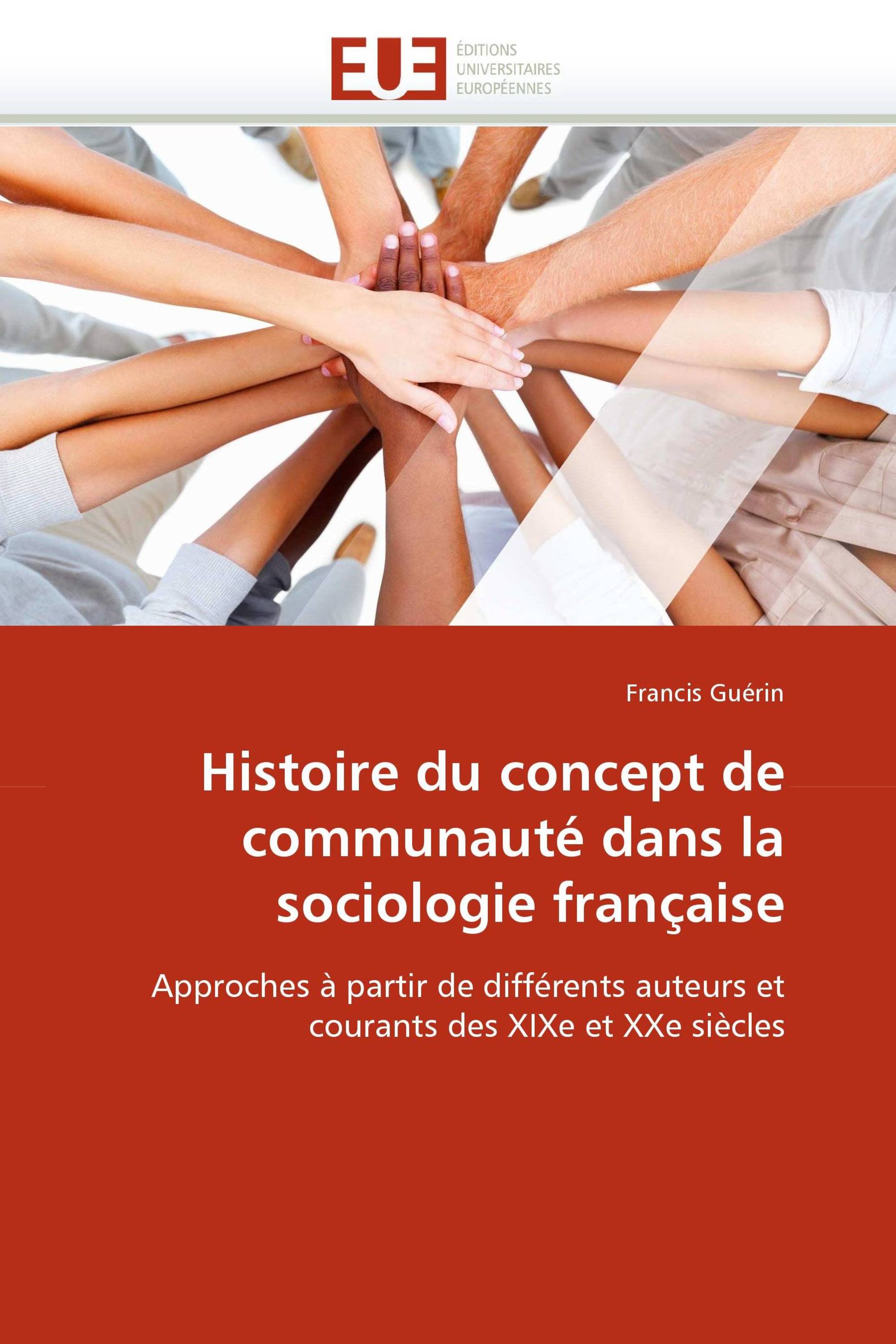 Histoire du concept de communauté dans la sociologie française