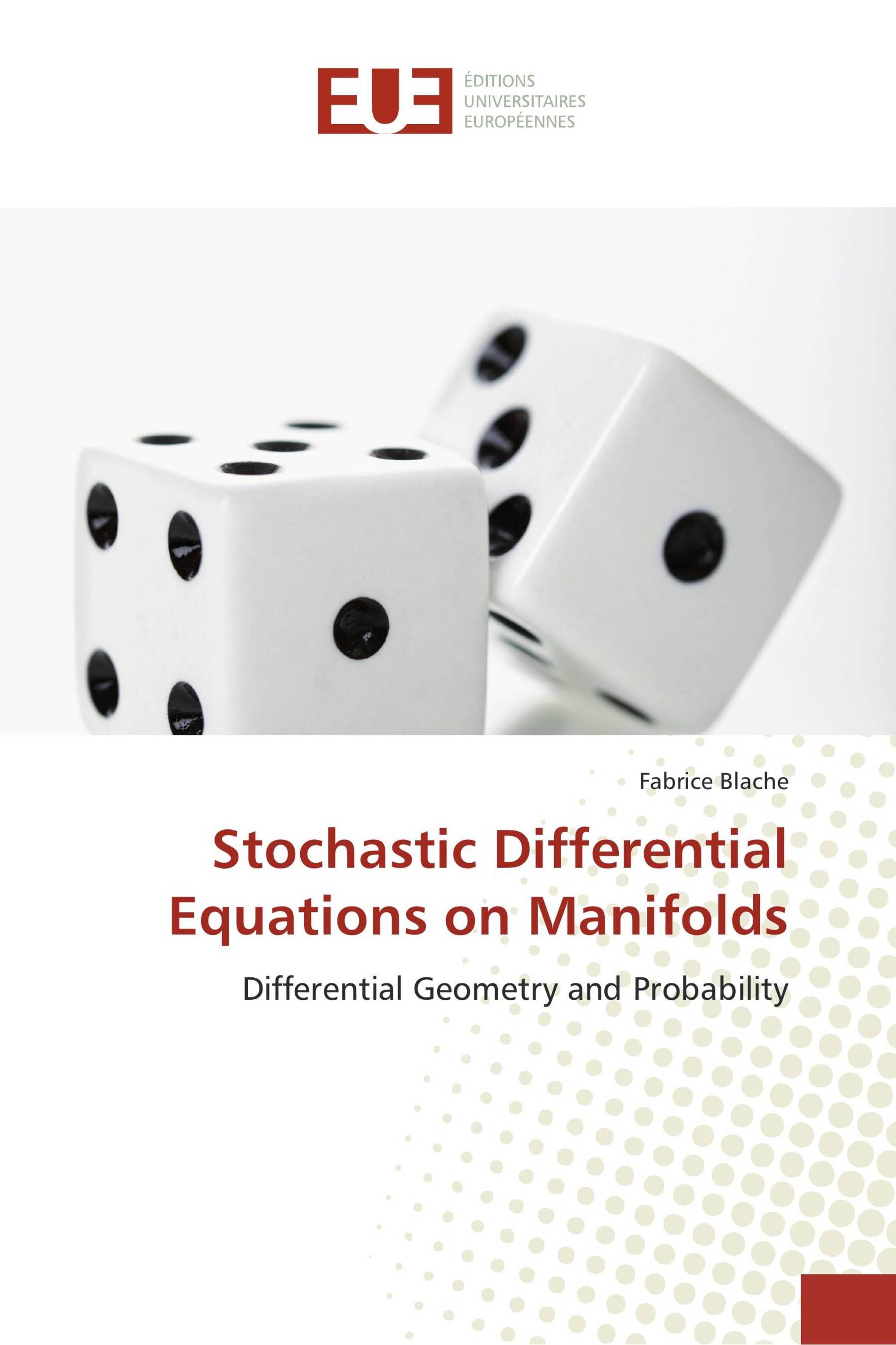 Stochastic Differential Equations on Manifolds