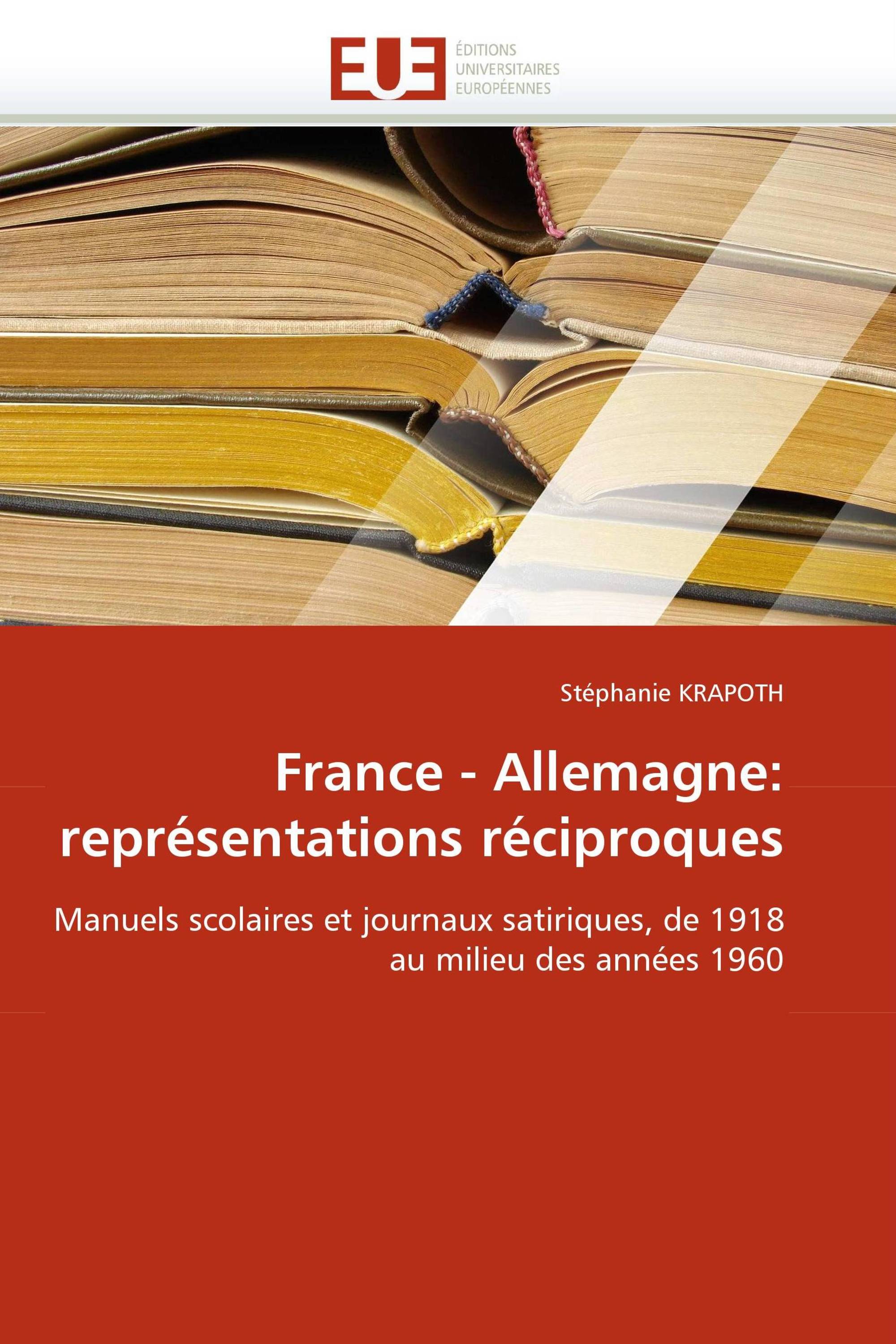 France - Allemagne: représentations réciproques