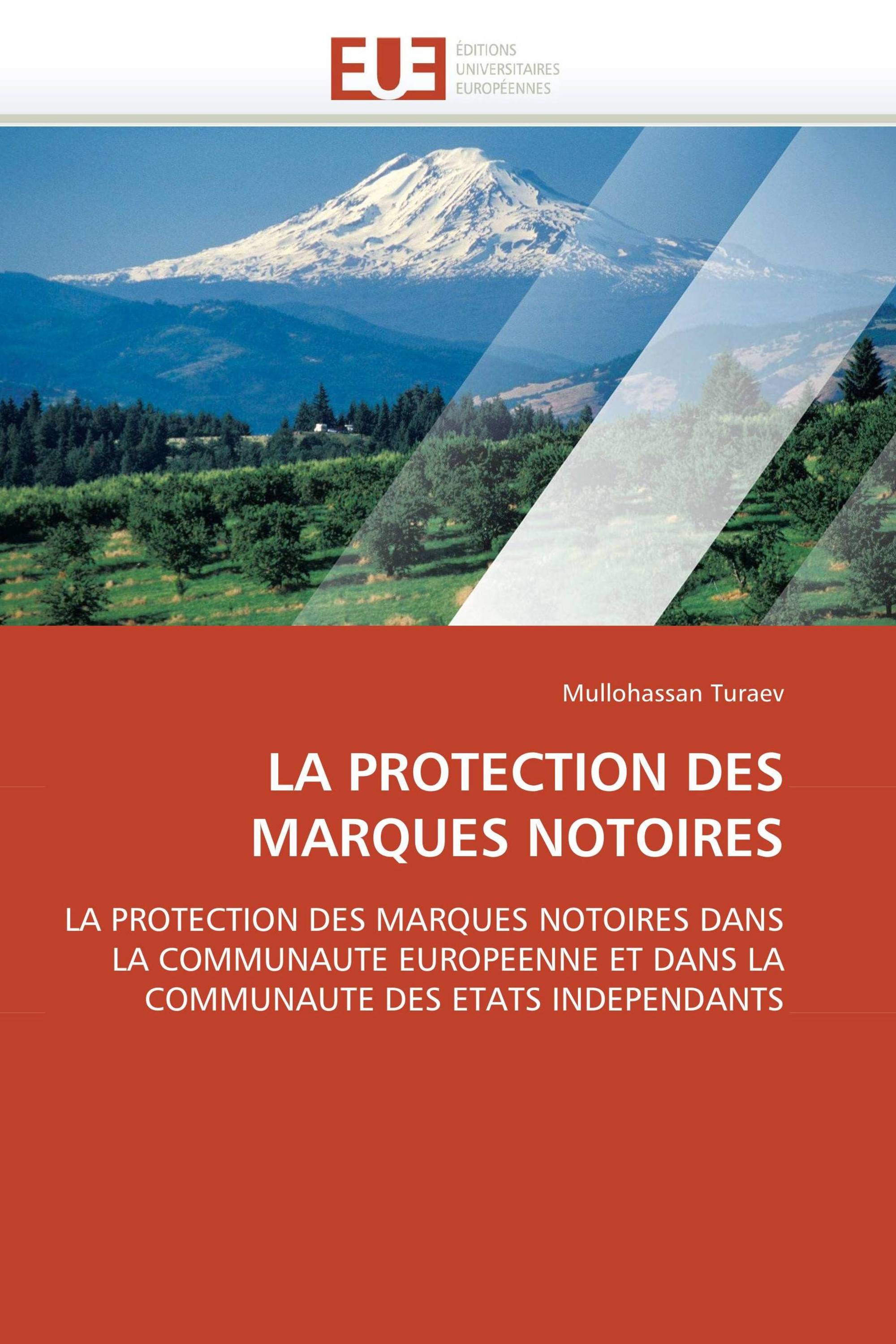 LA PROTECTION DES MARQUES NOTOIRES