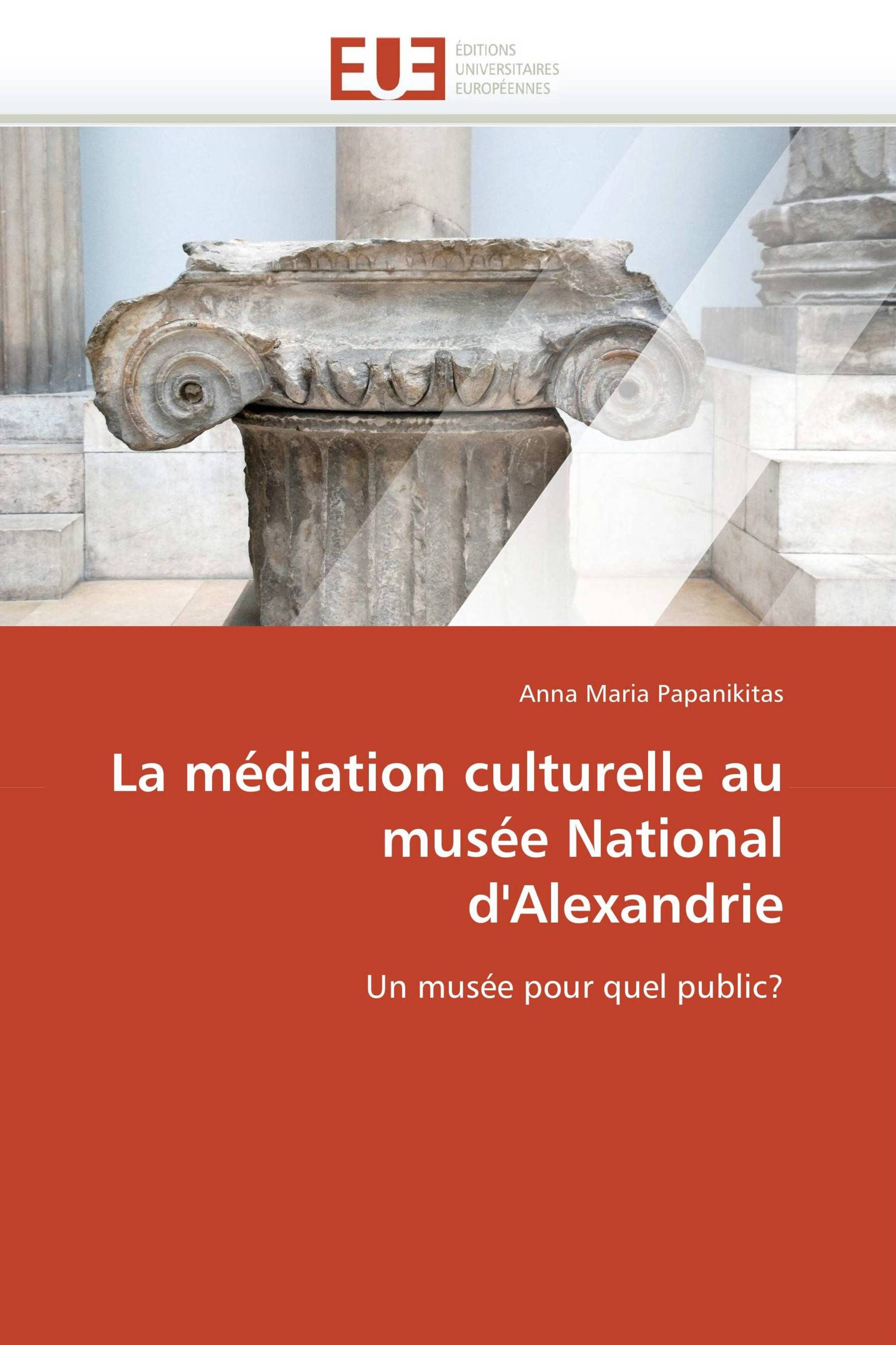 La médiation culturelle au musée National d'Alexandrie