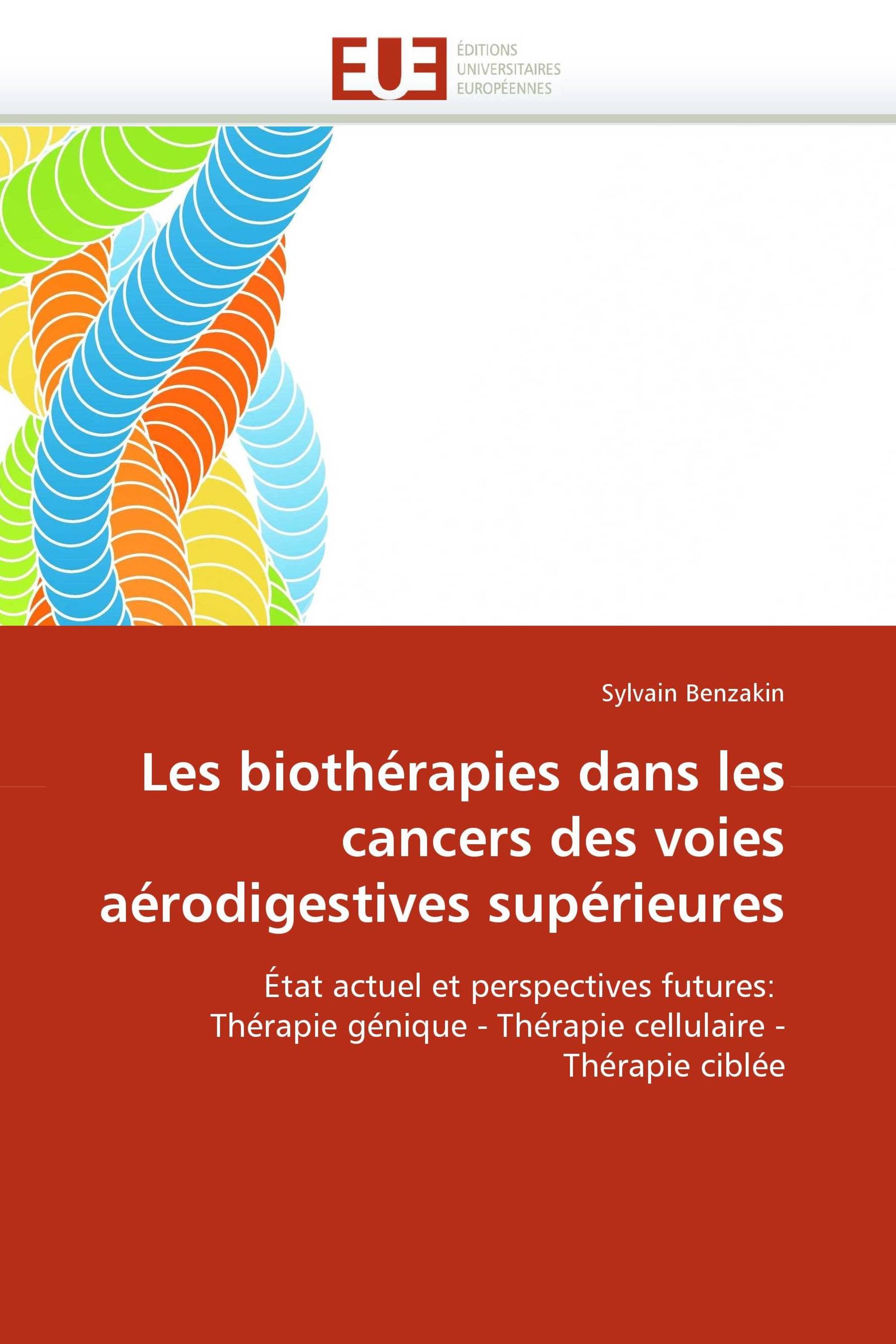 Les biothérapies dans les cancers des voies aérodigestives supérieures