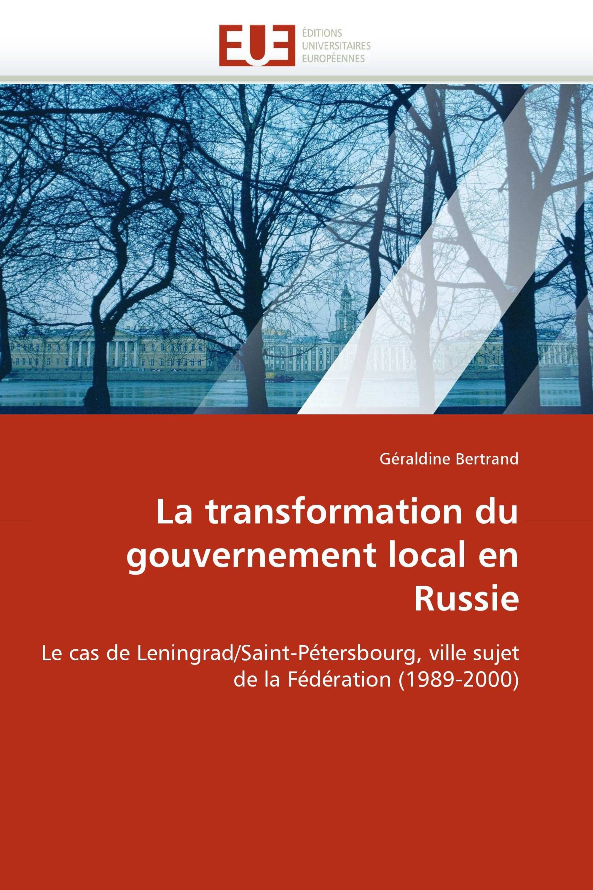 La transformation du gouvernement local en Russie