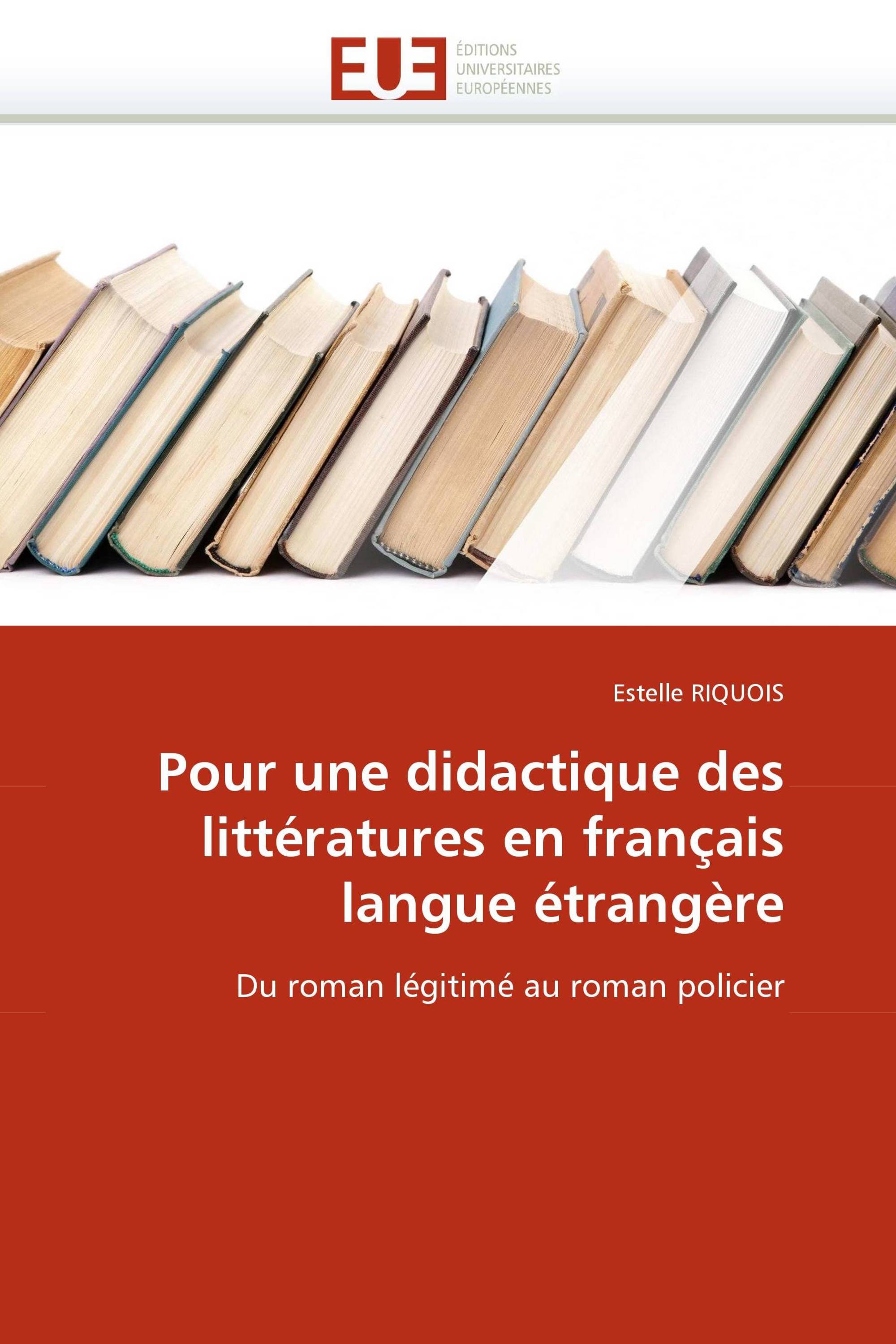 Pour une didactique des littératures en français langue étrangère