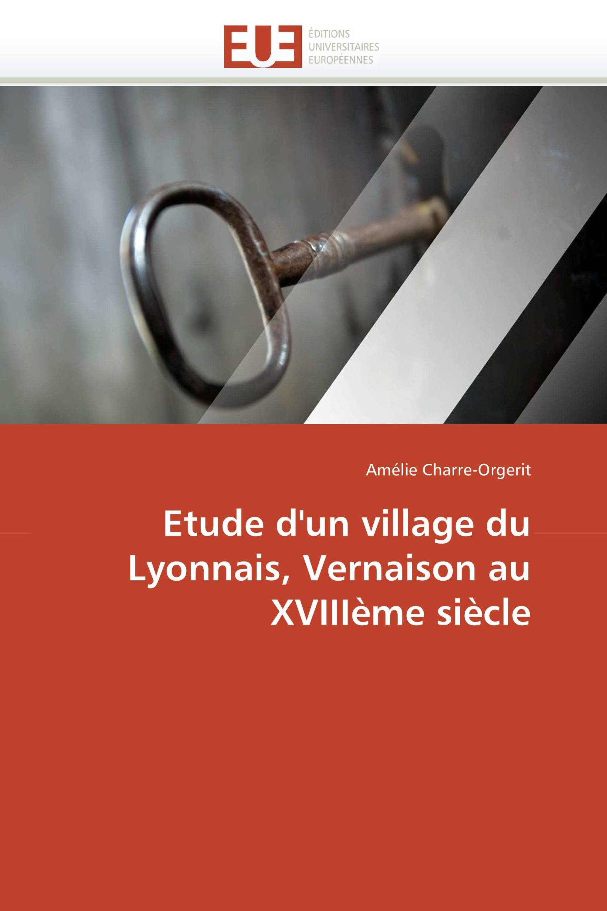 Etude d'un village du Lyonnais, Vernaison au XVIIIème siècle