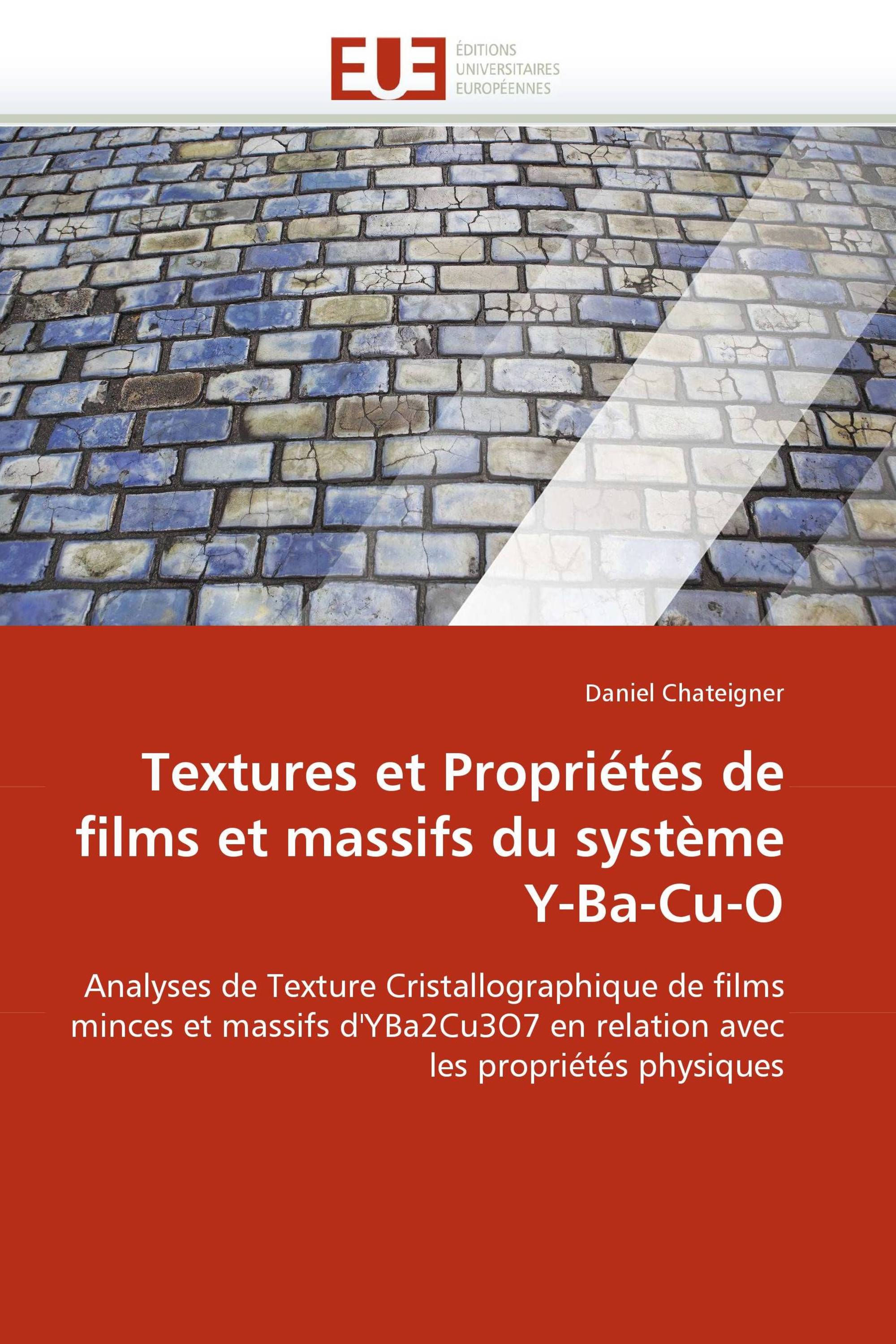 Textures et Propriétés de films et massifs du système Y-Ba-Cu-O