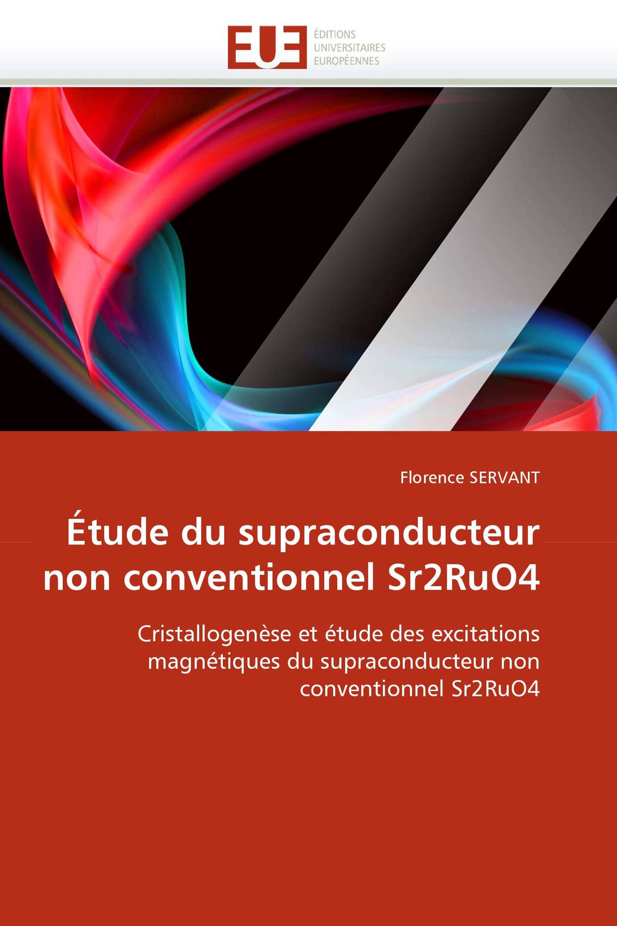 Étude du supraconducteur non conventionnel Sr2RuO4