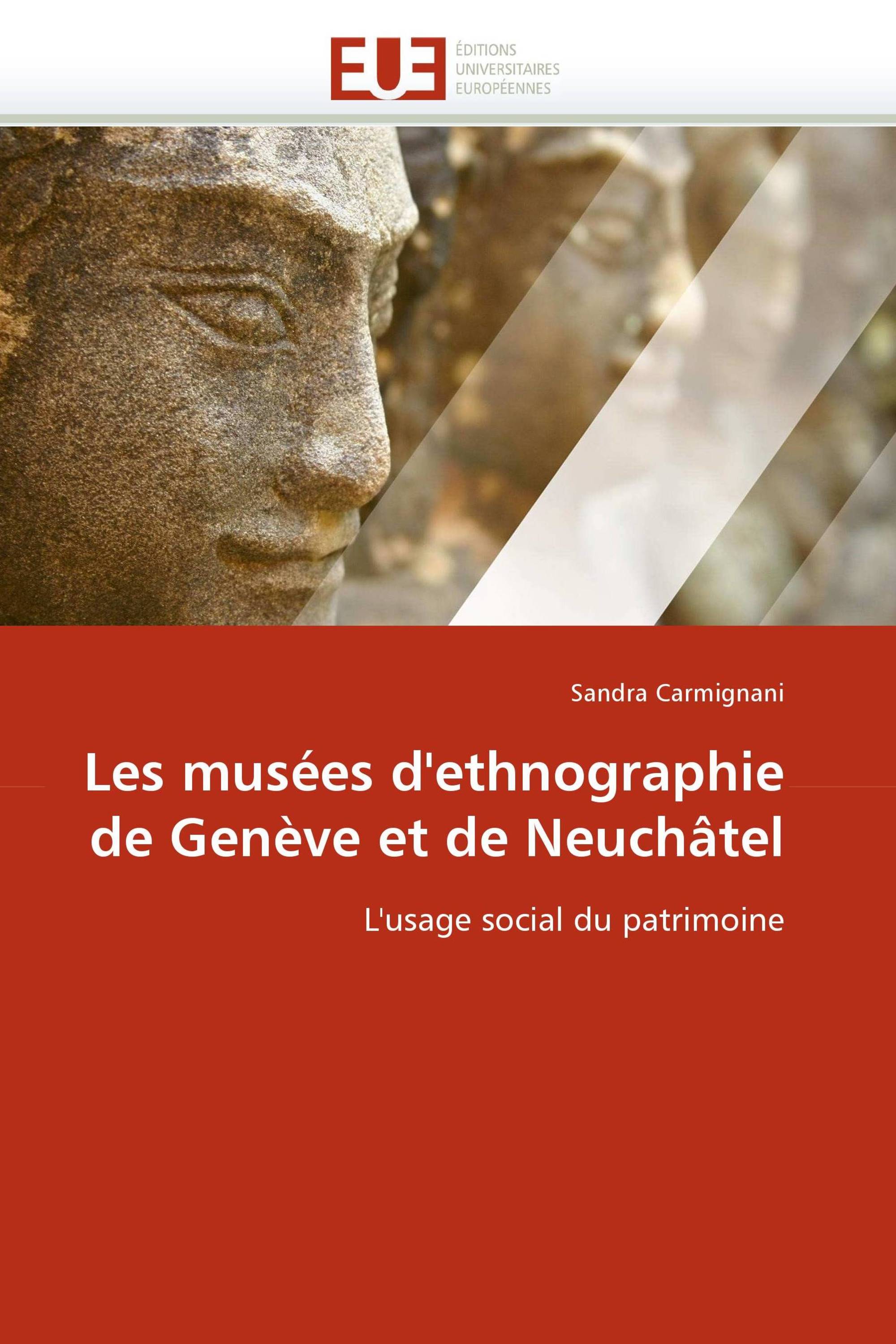 Les musées d''ethnographie de Genève et de Neuchâtel