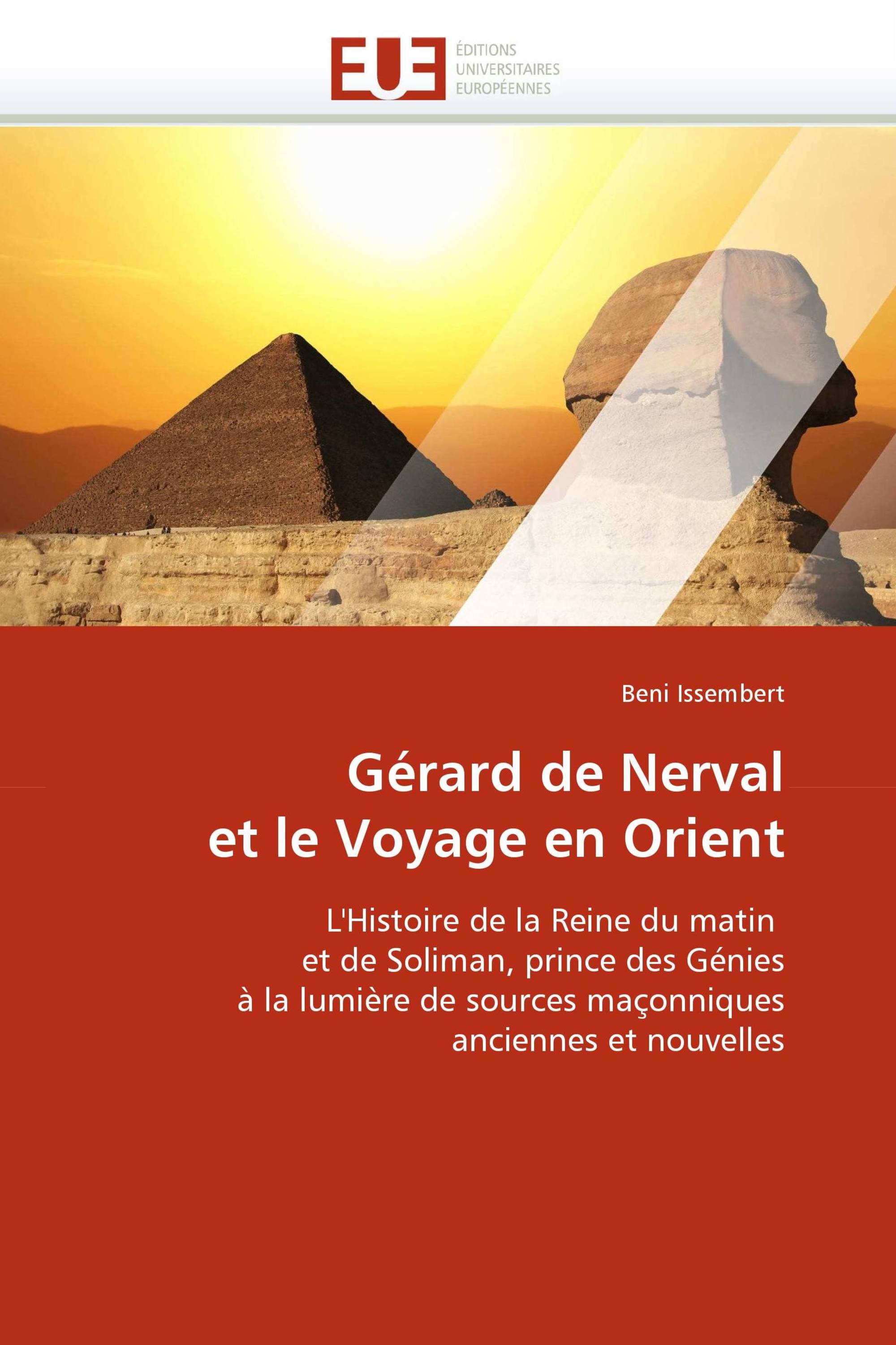 Gérard de Nerval et le Voyage en Orient