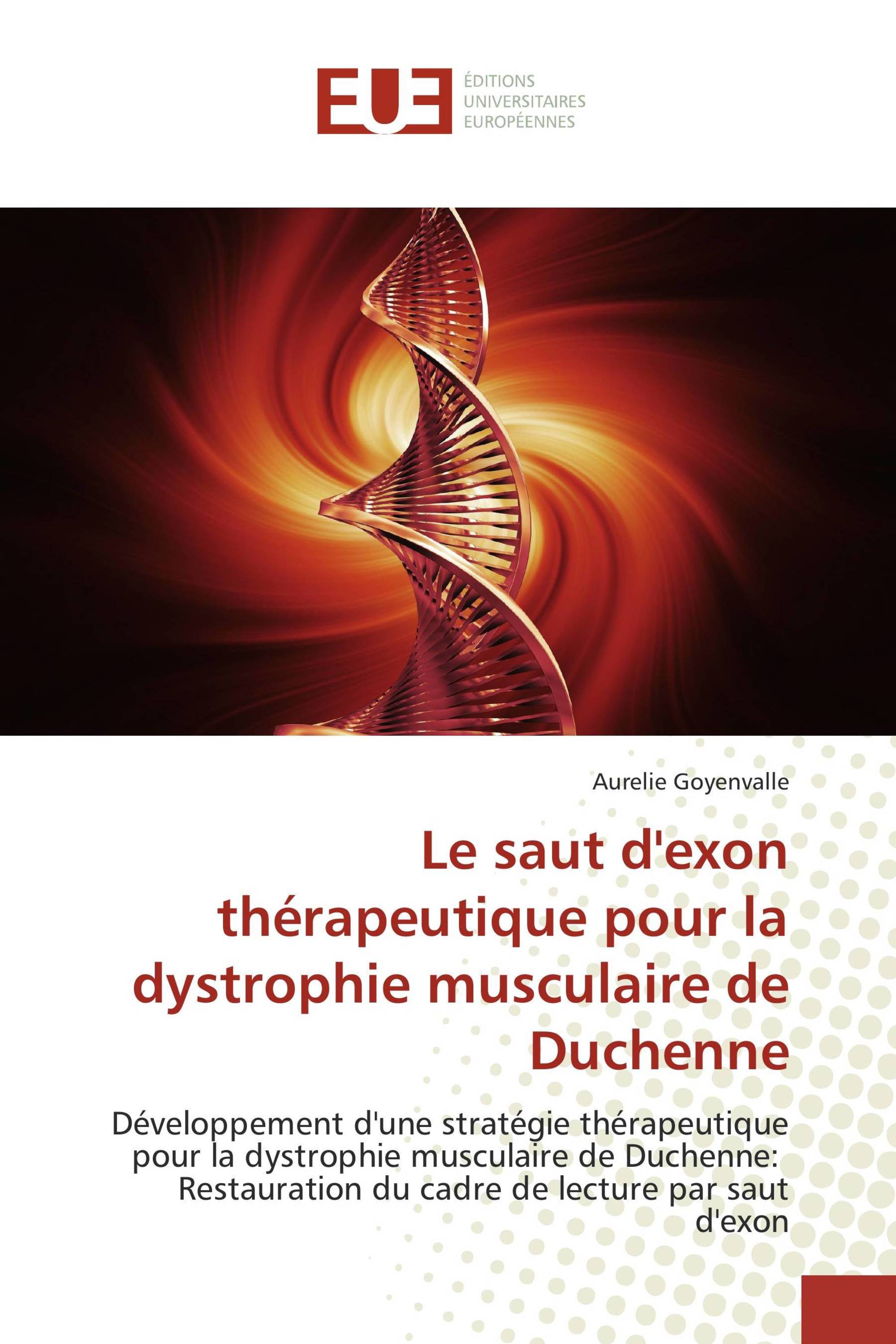 Le saut d'exon thérapeutique pour la dystrophie musculaire de Duchenne