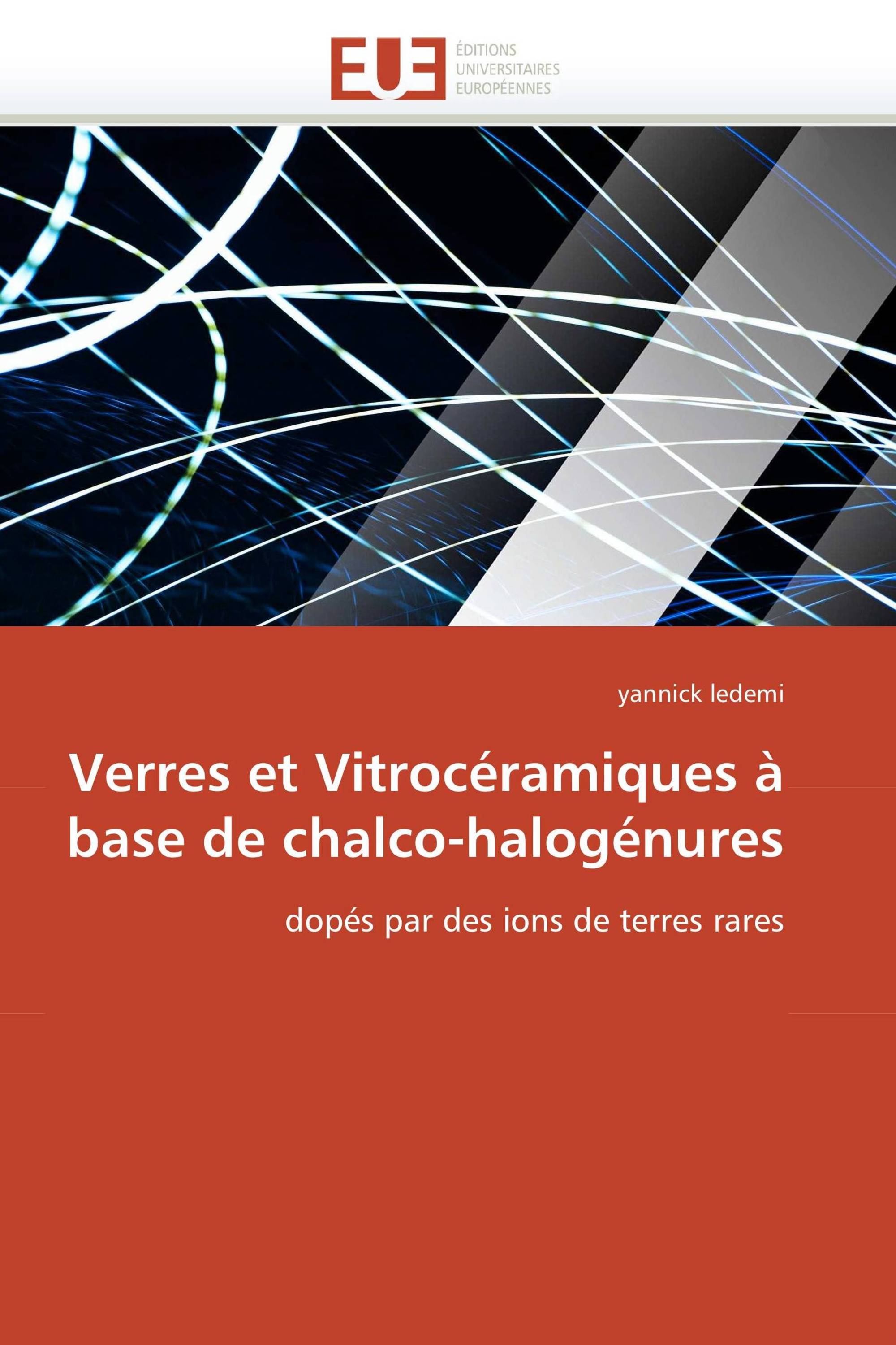 Verres et Vitrocéramiques à base de chalco-halogénures