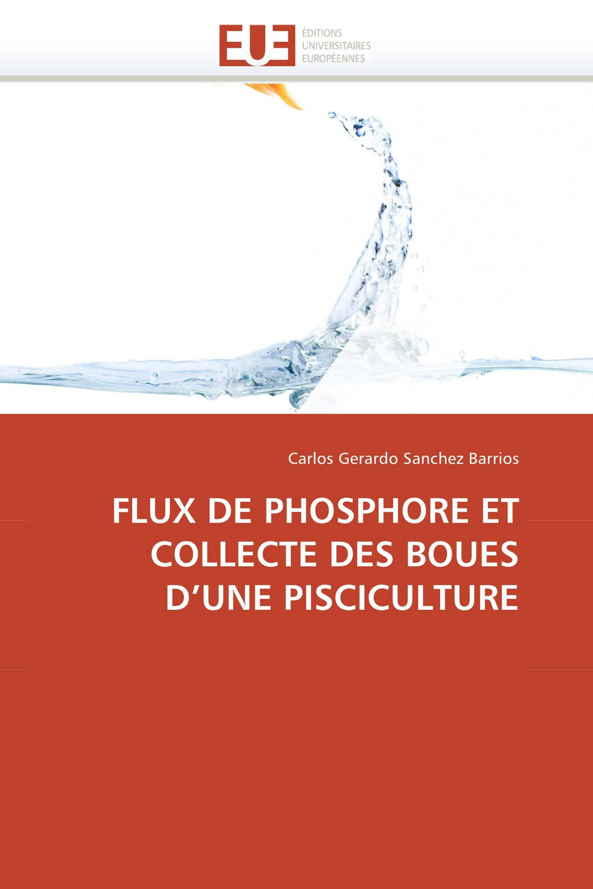 FLUX DE PHOSPHORE ET COLLECTE DES BOUES D’UNE PISCICULTURE