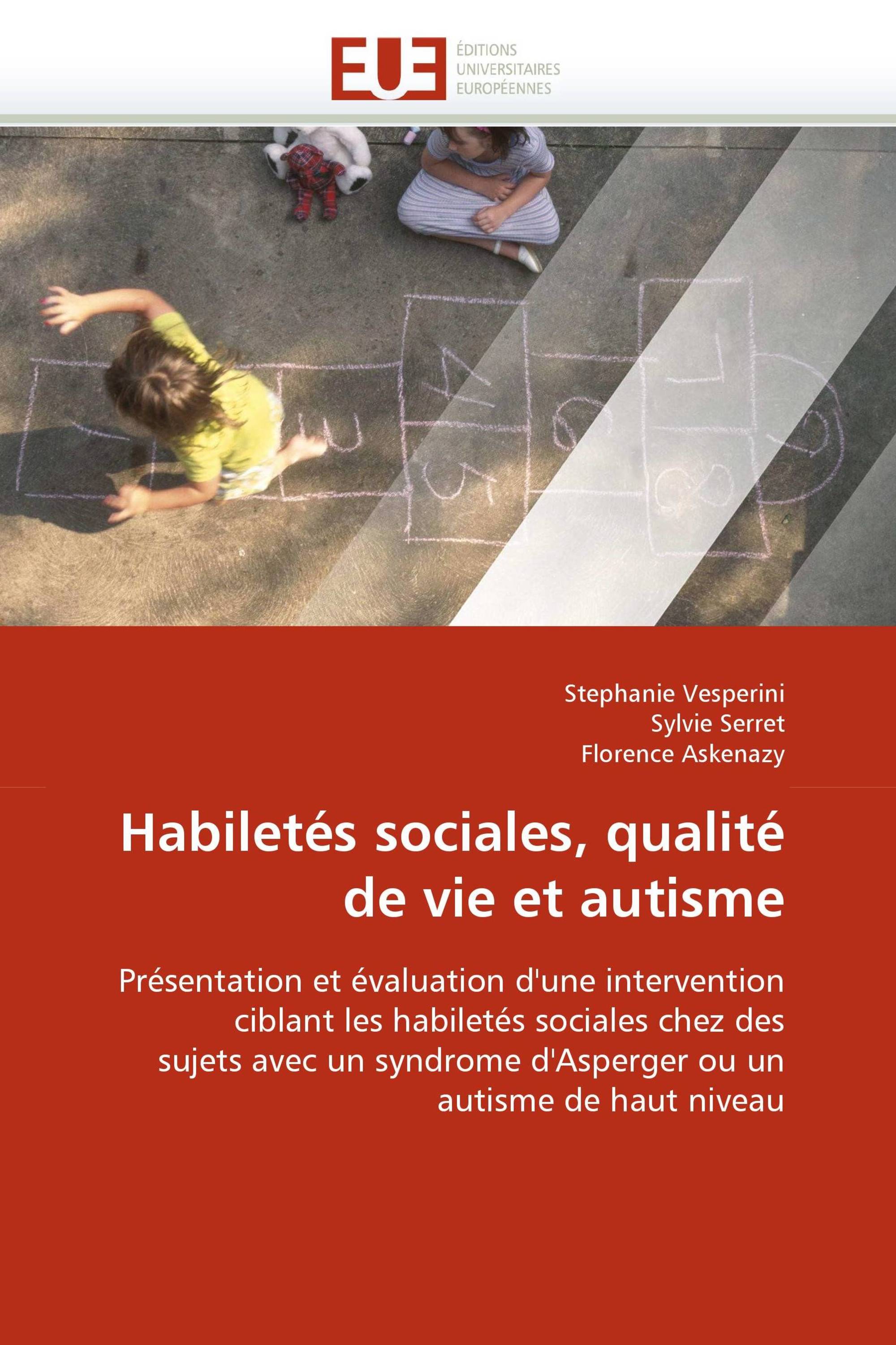 Habiletés sociales, qualité de vie et autisme