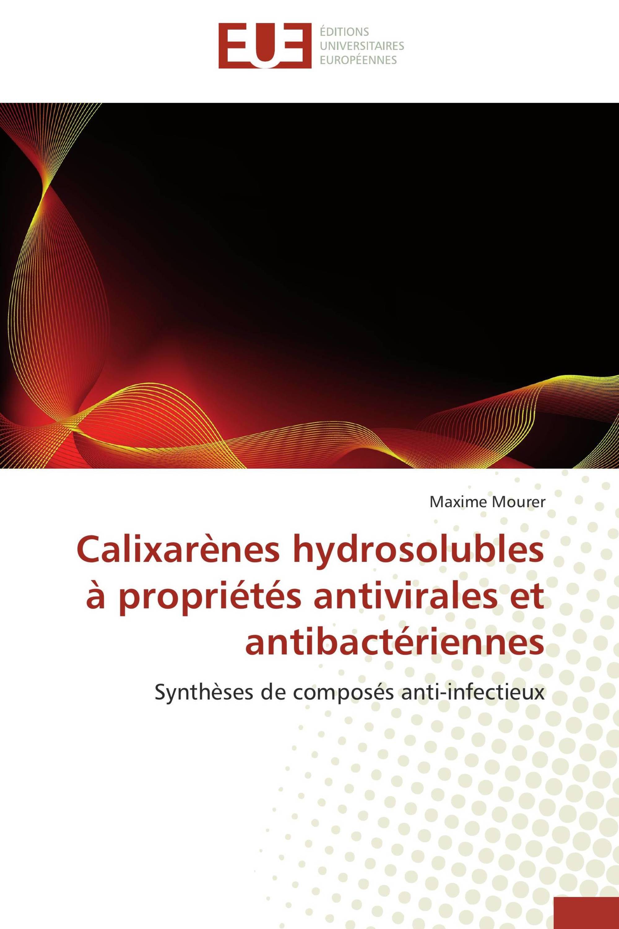 Calixarènes hydrosolubles à propriétés antivirales et antibactériennes