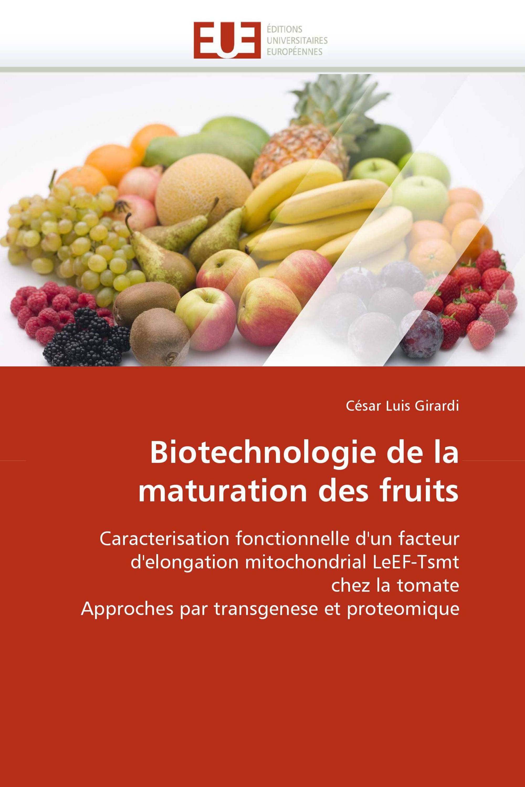 Biotechnologie de la maturation des fruits