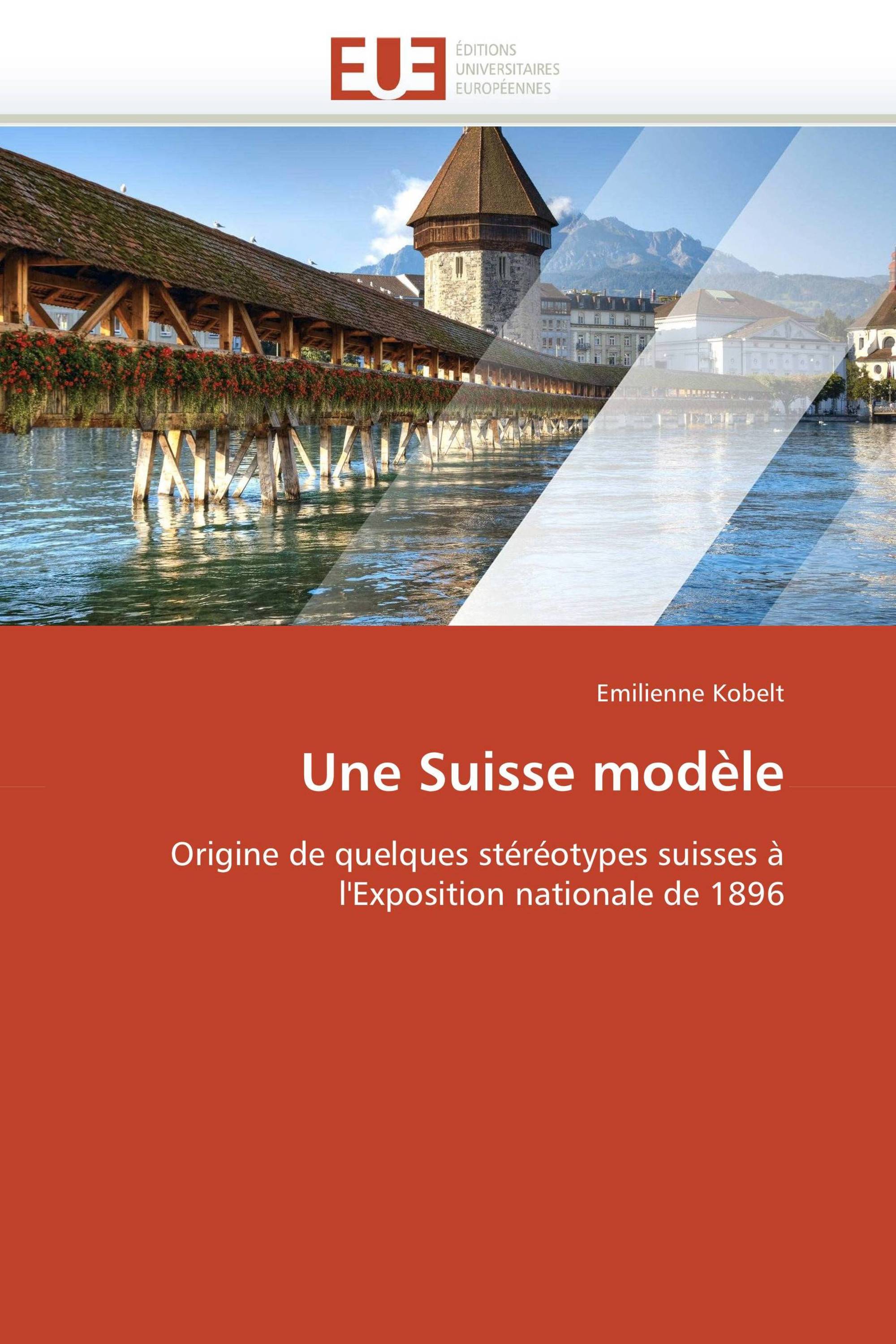 Une Suisse modèle