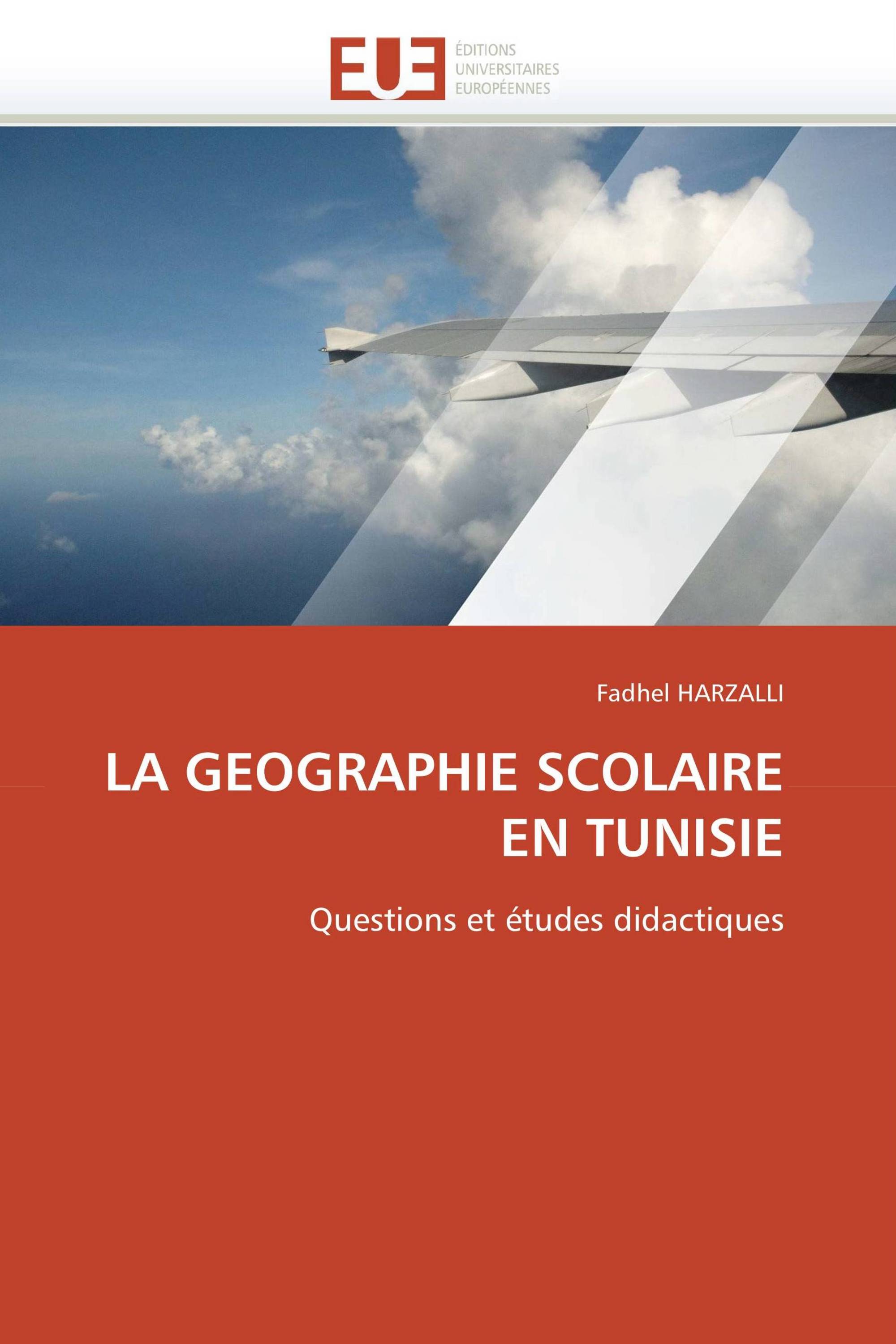 LA GEOGRAPHIE SCOLAIRE EN TUNISIE