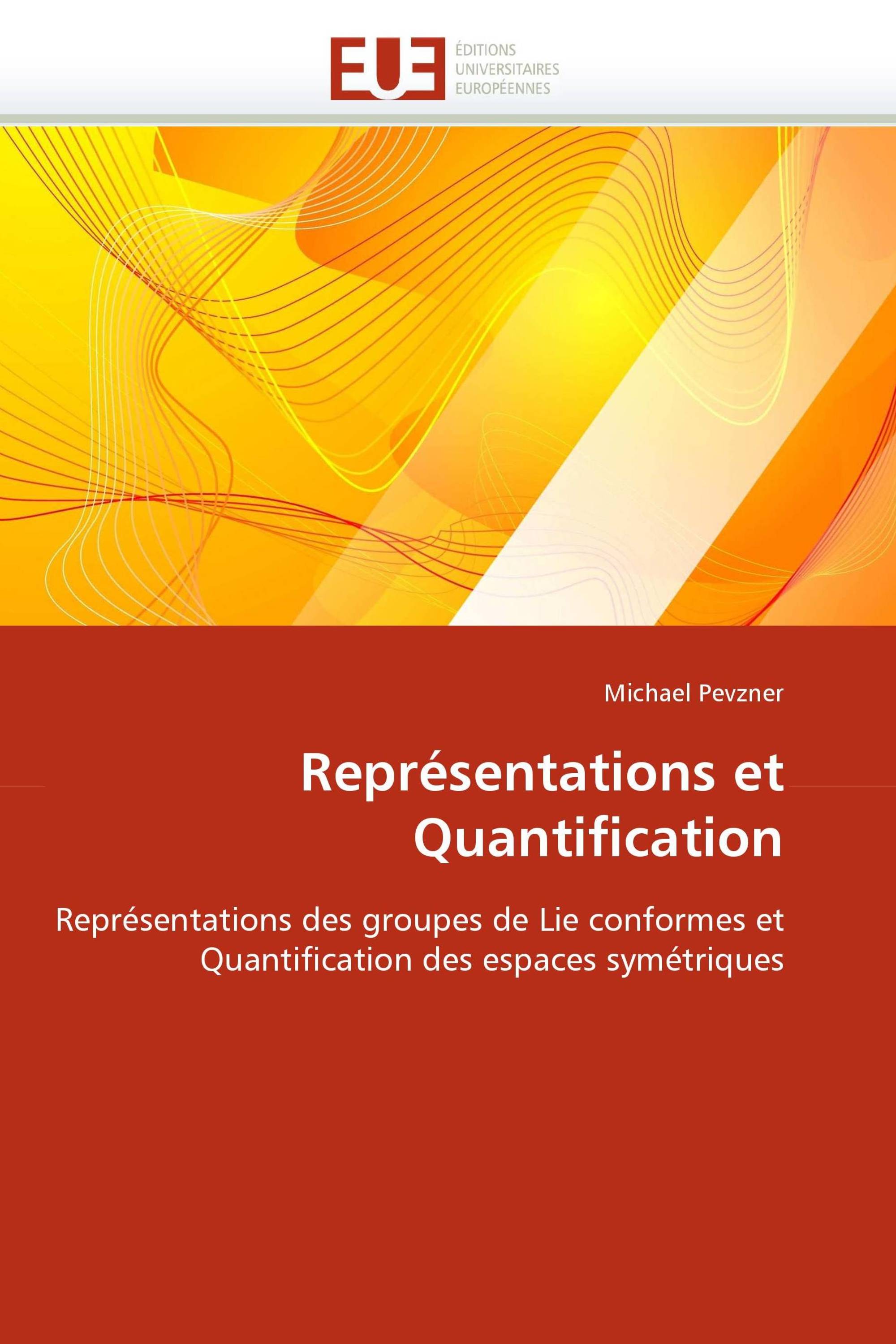 Représentations et Quantification