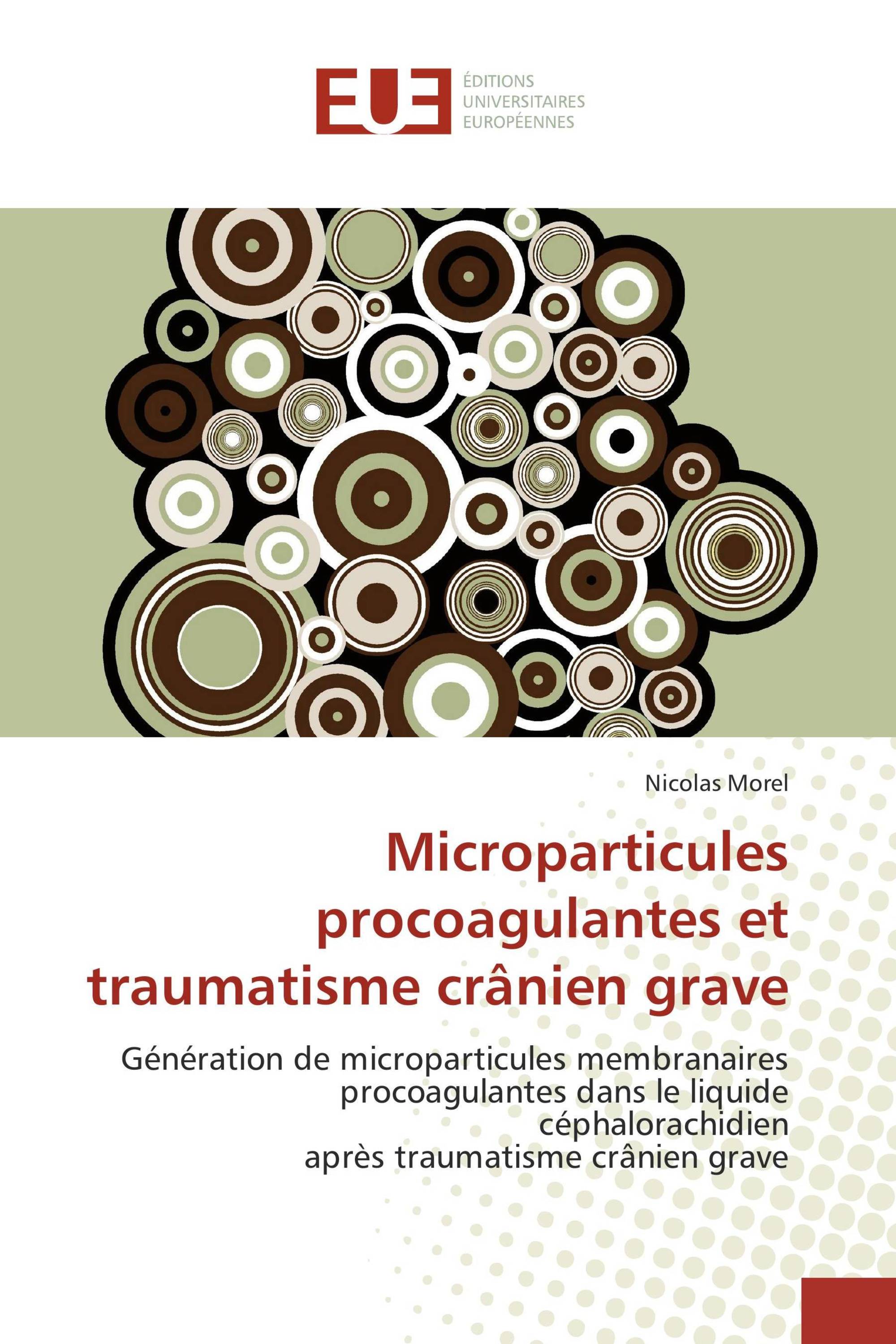 Microparticules procoagulantes et traumatisme crânien grave