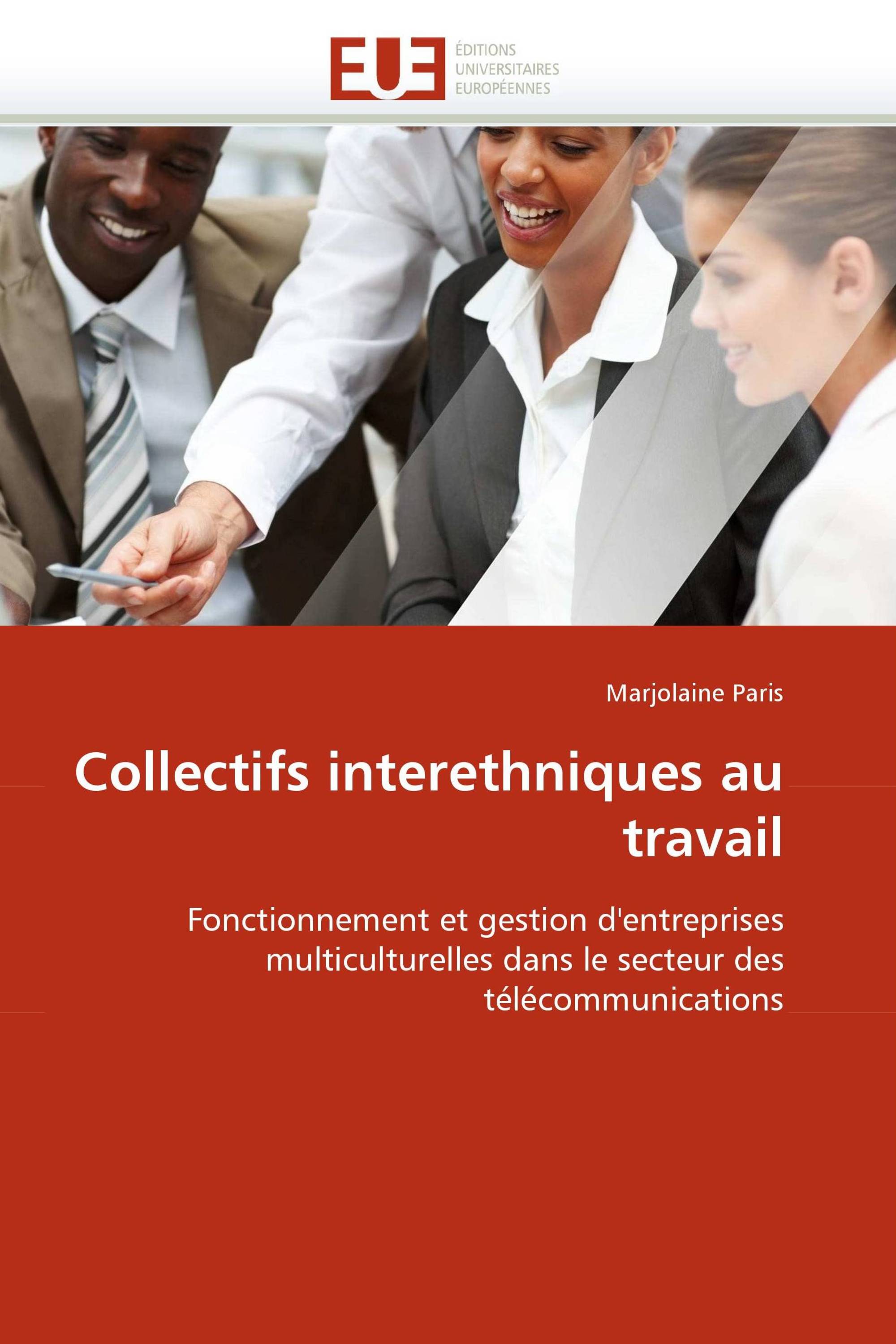 Collectifs interethniques au travail