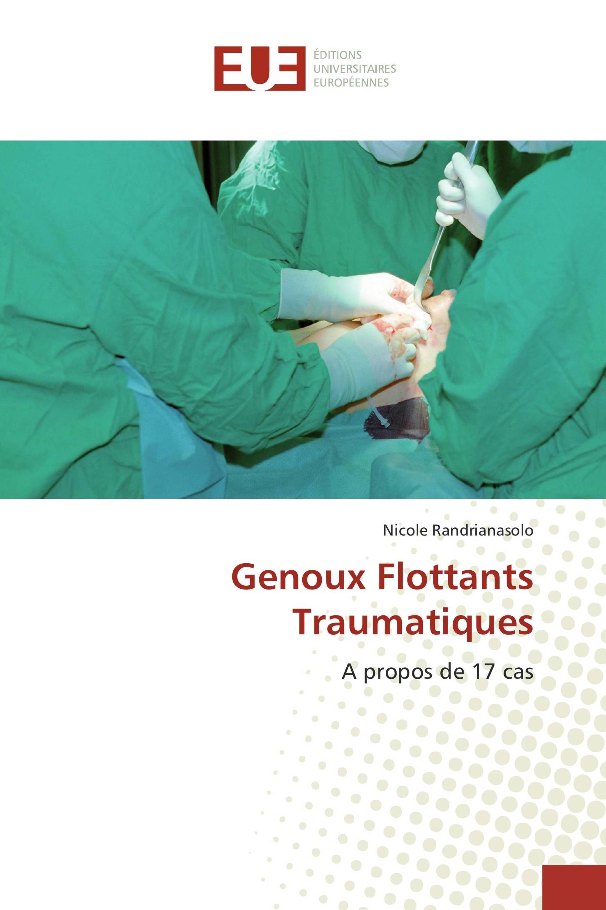 Genoux Flottants Traumatiques