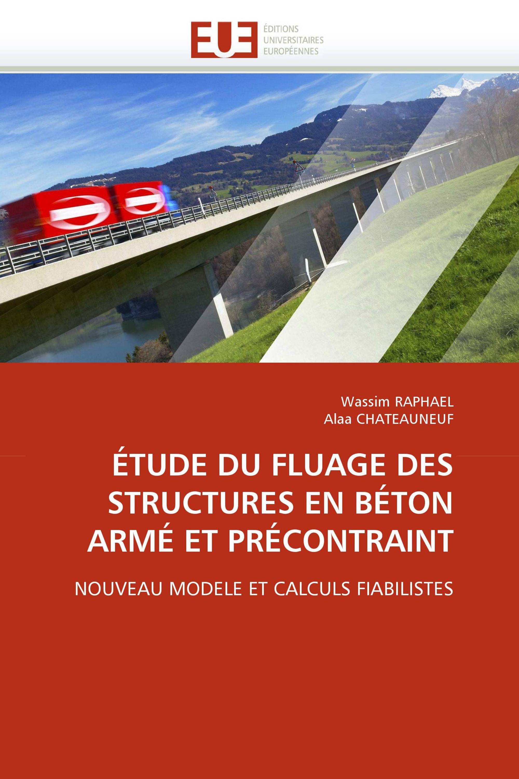 ÉTUDE DU FLUAGE DES STRUCTURES EN BÉTON ARMÉ ET PRÉCONTRAINT