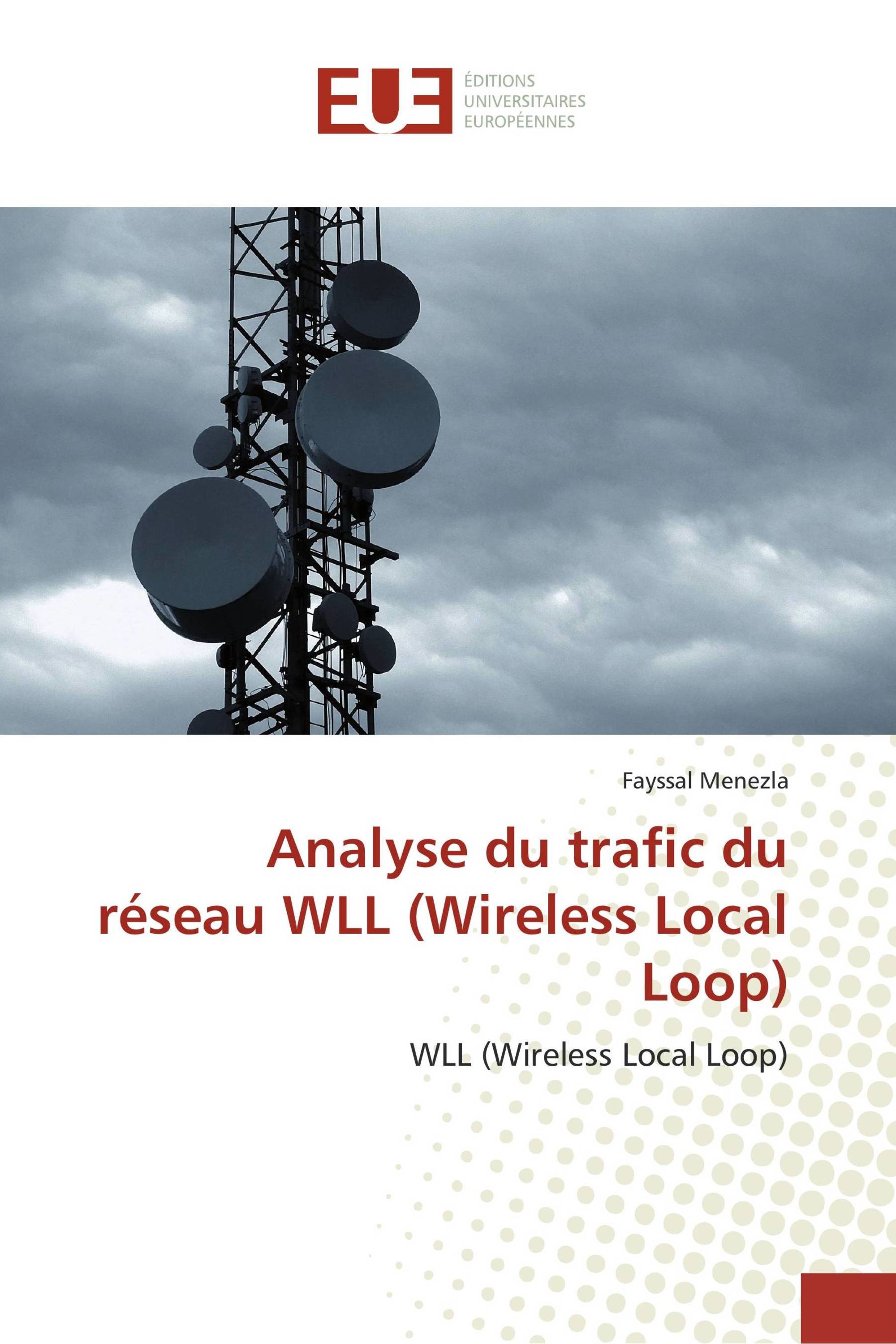 Analyse du trafic du réseau WLL (Wireless Local Loop)