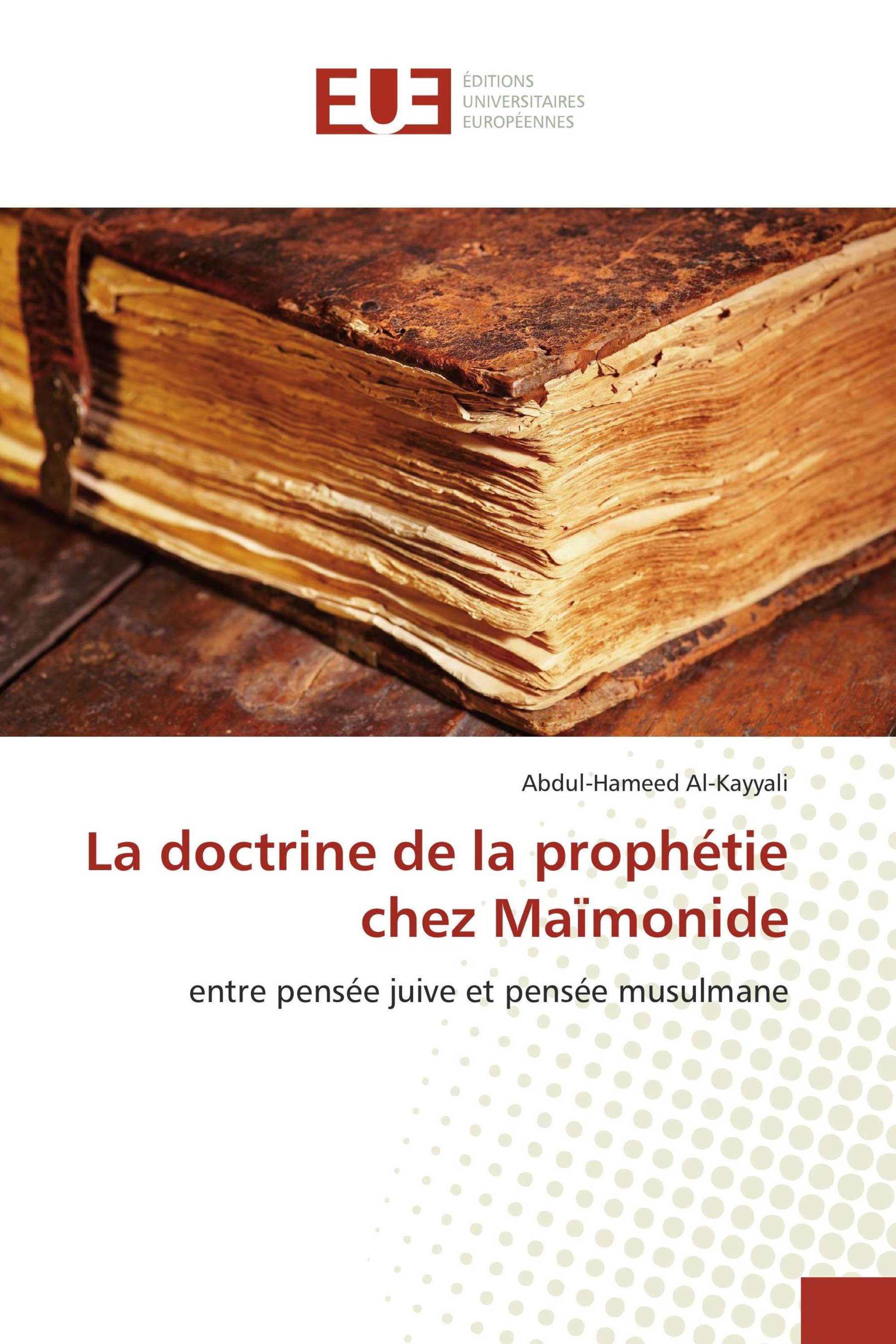 La doctrine de la prophétie chez Maïmonide