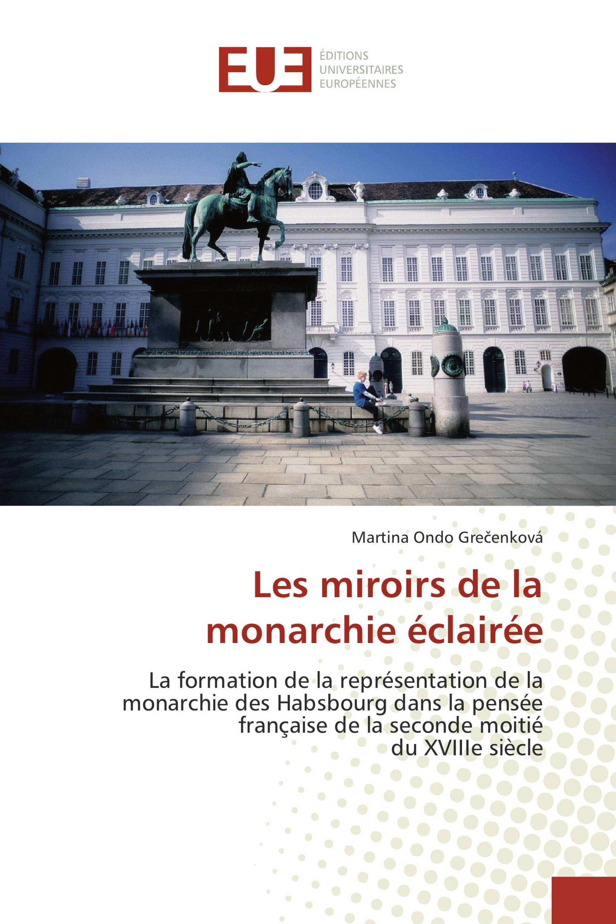 Les miroirs de la monarchie éclairée