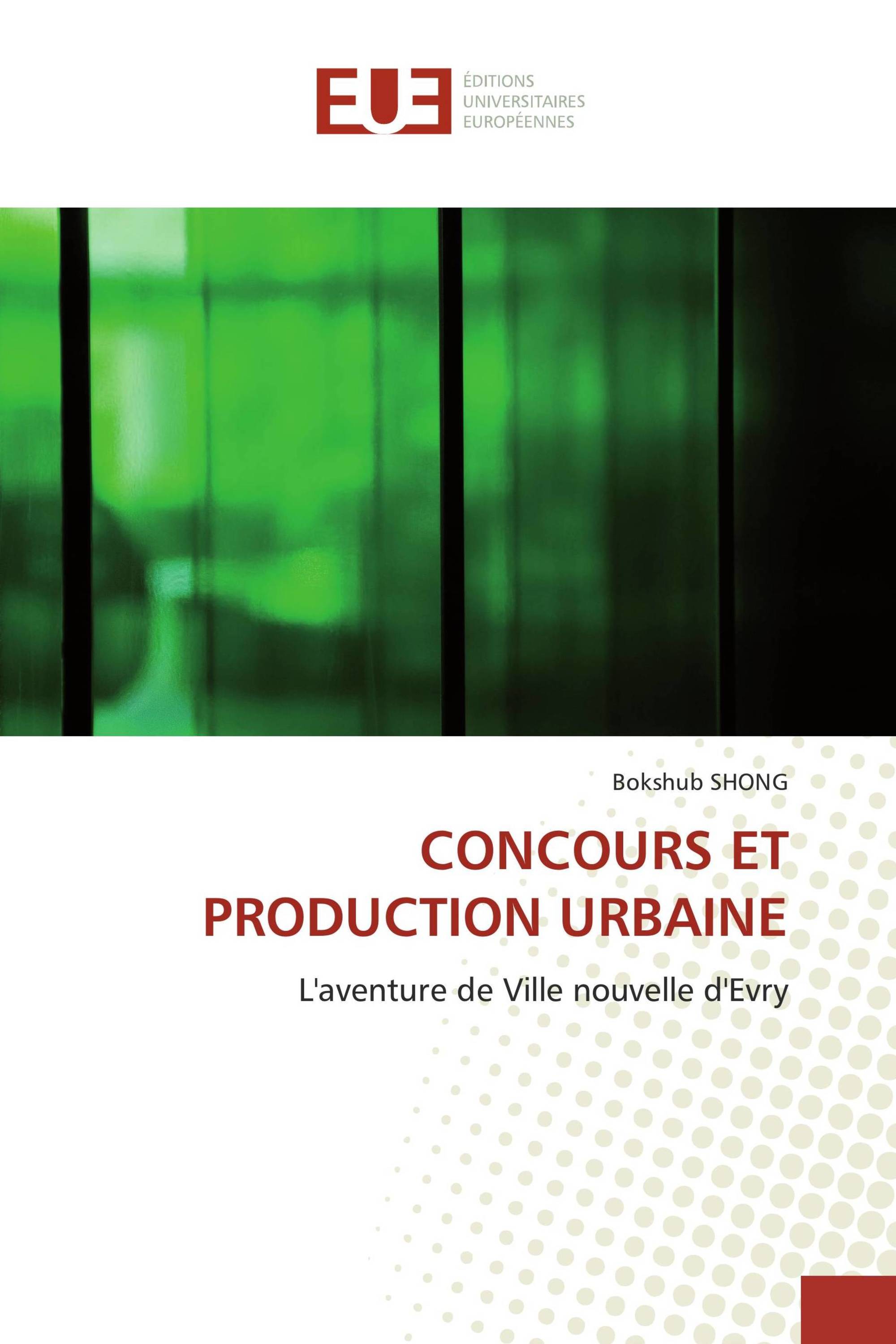 CONCOURS ET PRODUCTION URBAINE