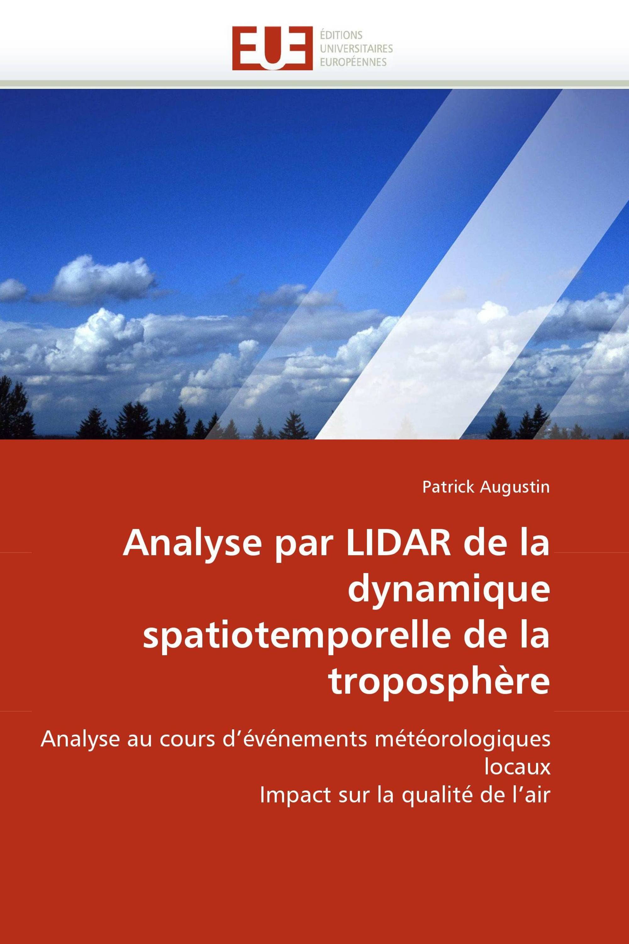 Analyse par LIDAR de la dynamique spatiotemporelle de la troposphère