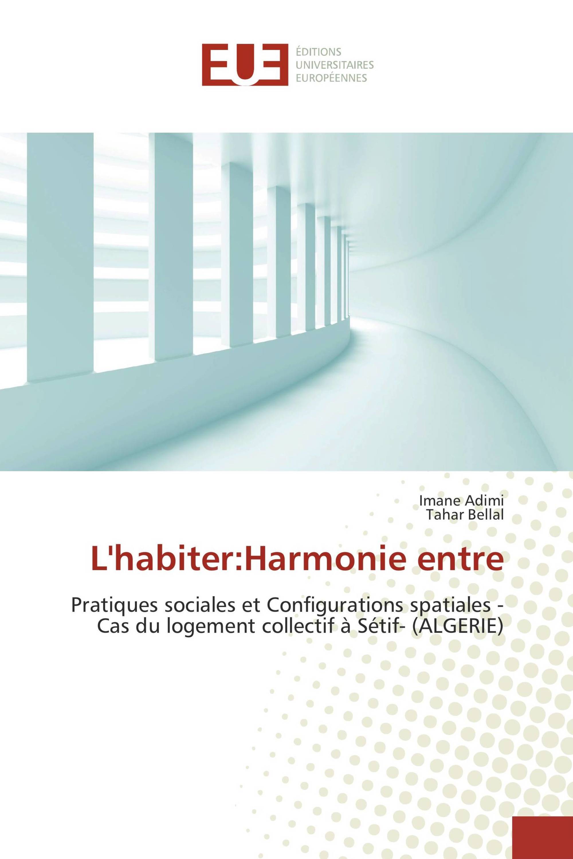 L'habiter:Harmonie entre